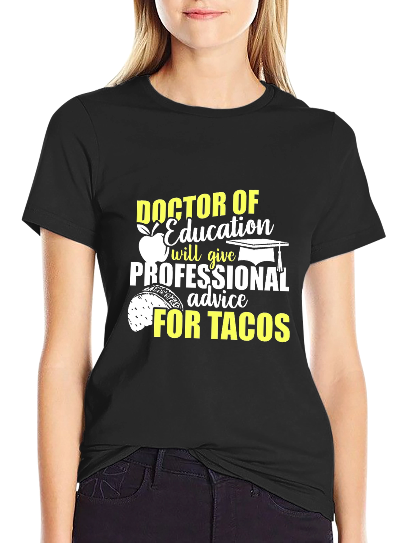 Doctor of Education Tacos Funny T-Shirt
