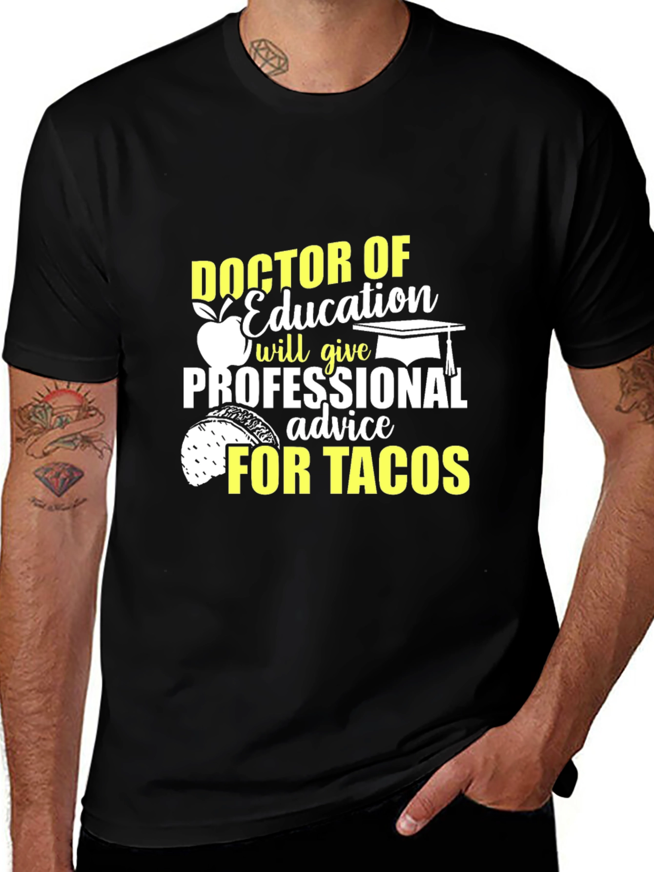 Doctor of Education Tacos Funny T-Shirt