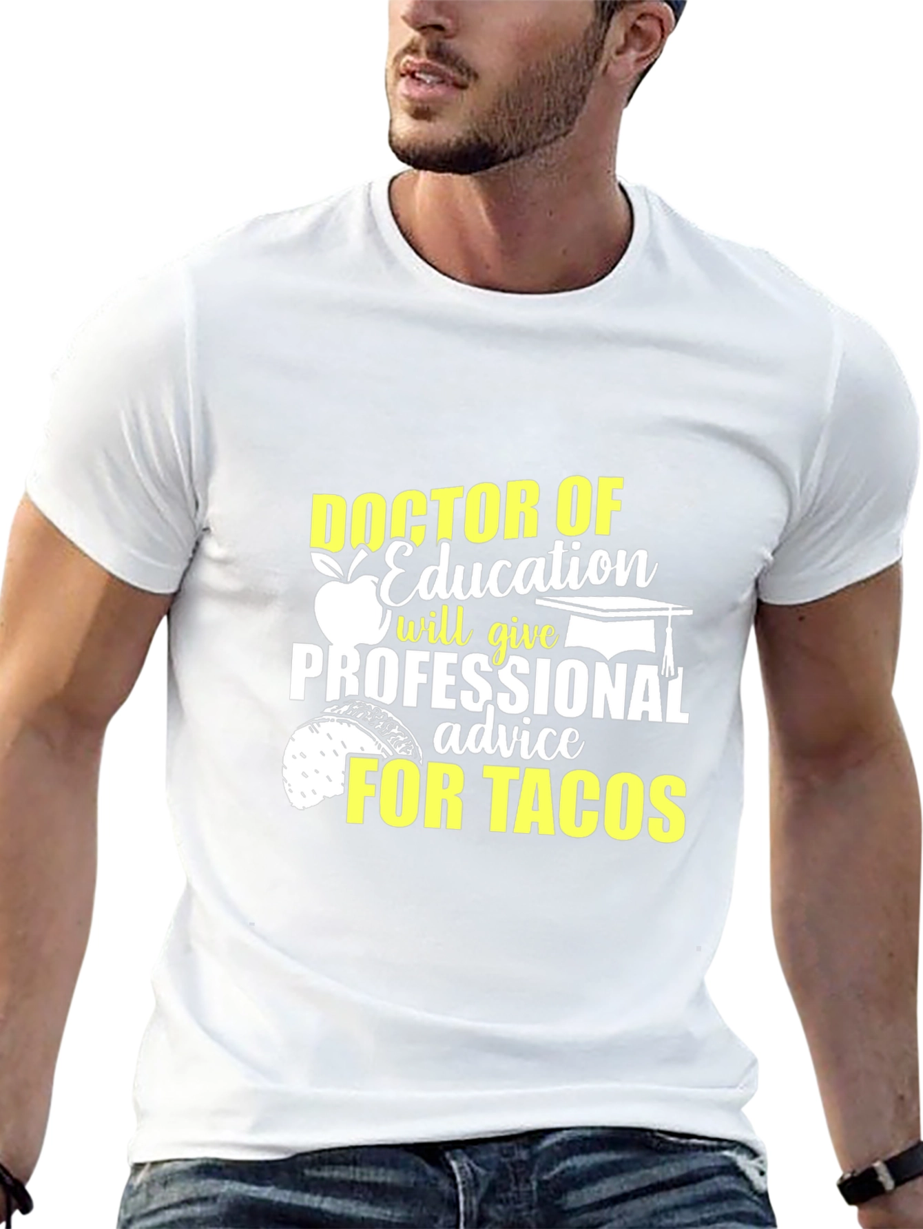 Doctor of Education Tacos Funny T-Shirt