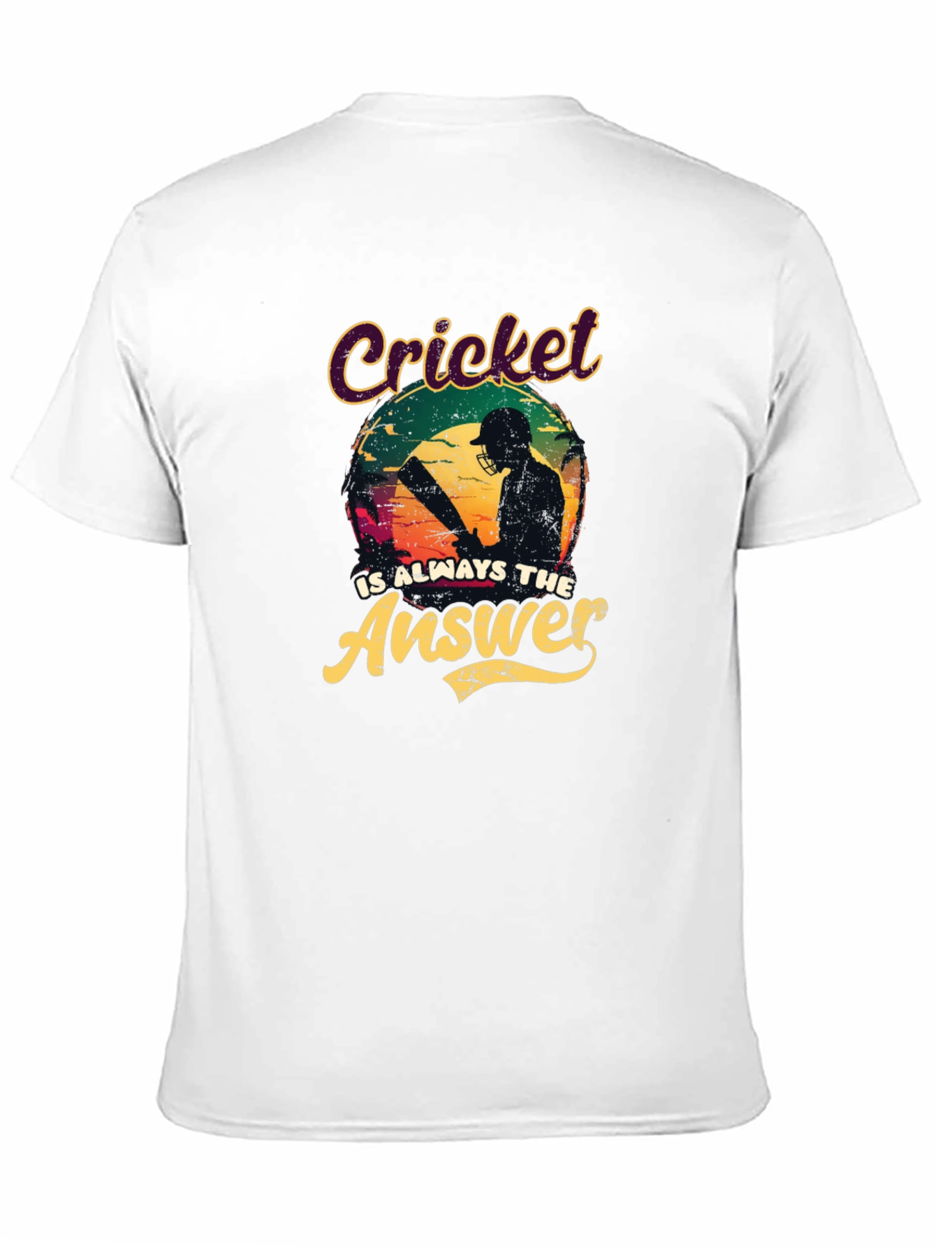 Cricket Is Always The Answer T-Shirt