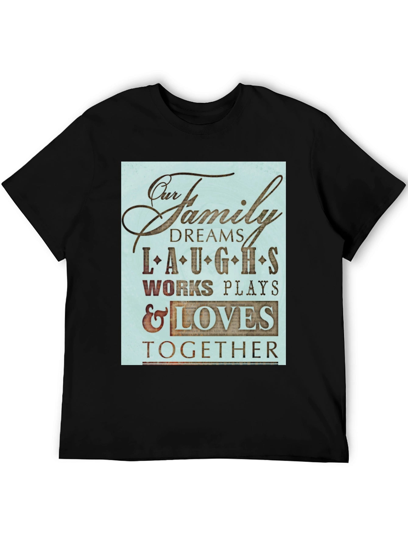 Family Dreams T-Shirt