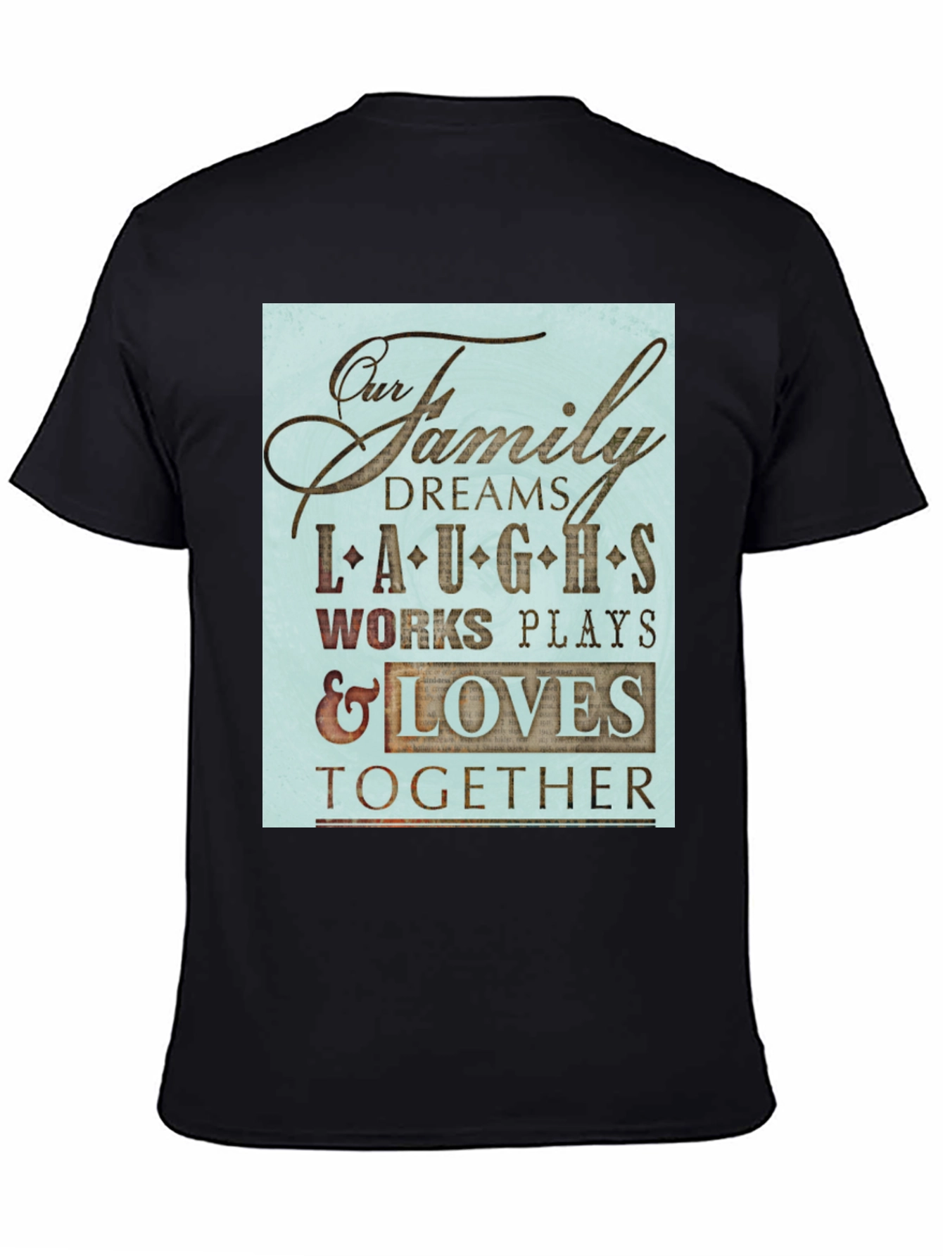 Family Dreams T-Shirt