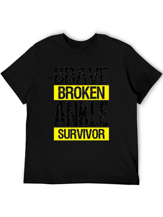 Brave Broken Ankle Survivor T-Shirt