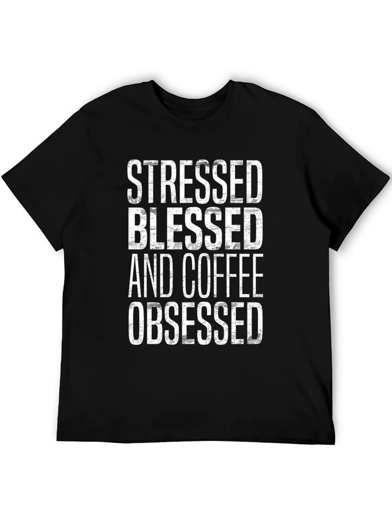 Stressed Blessed Coffee Obsessed Graphic Tee