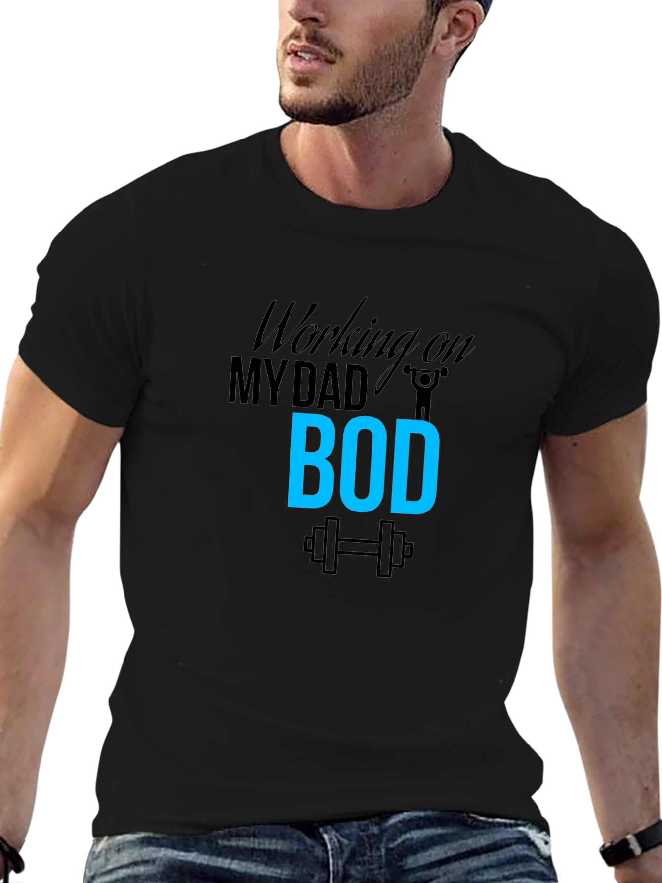 Working on My Dad Bod T-Shirt