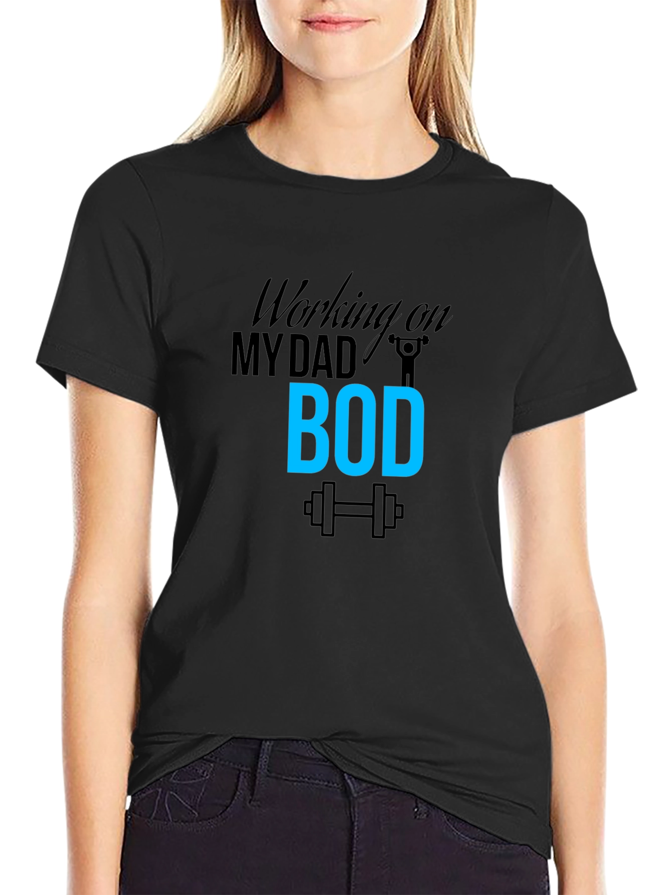 Working on My Dad Bod T-Shirt
