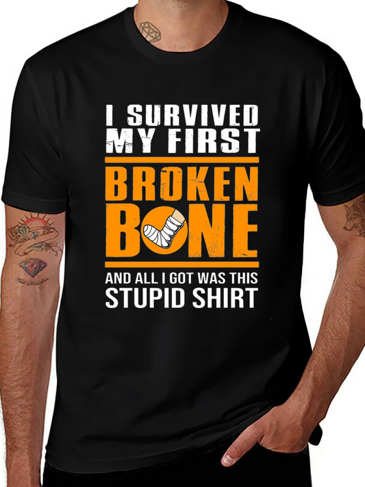 Funny Broken Bone T-Shirt - I Survived My First