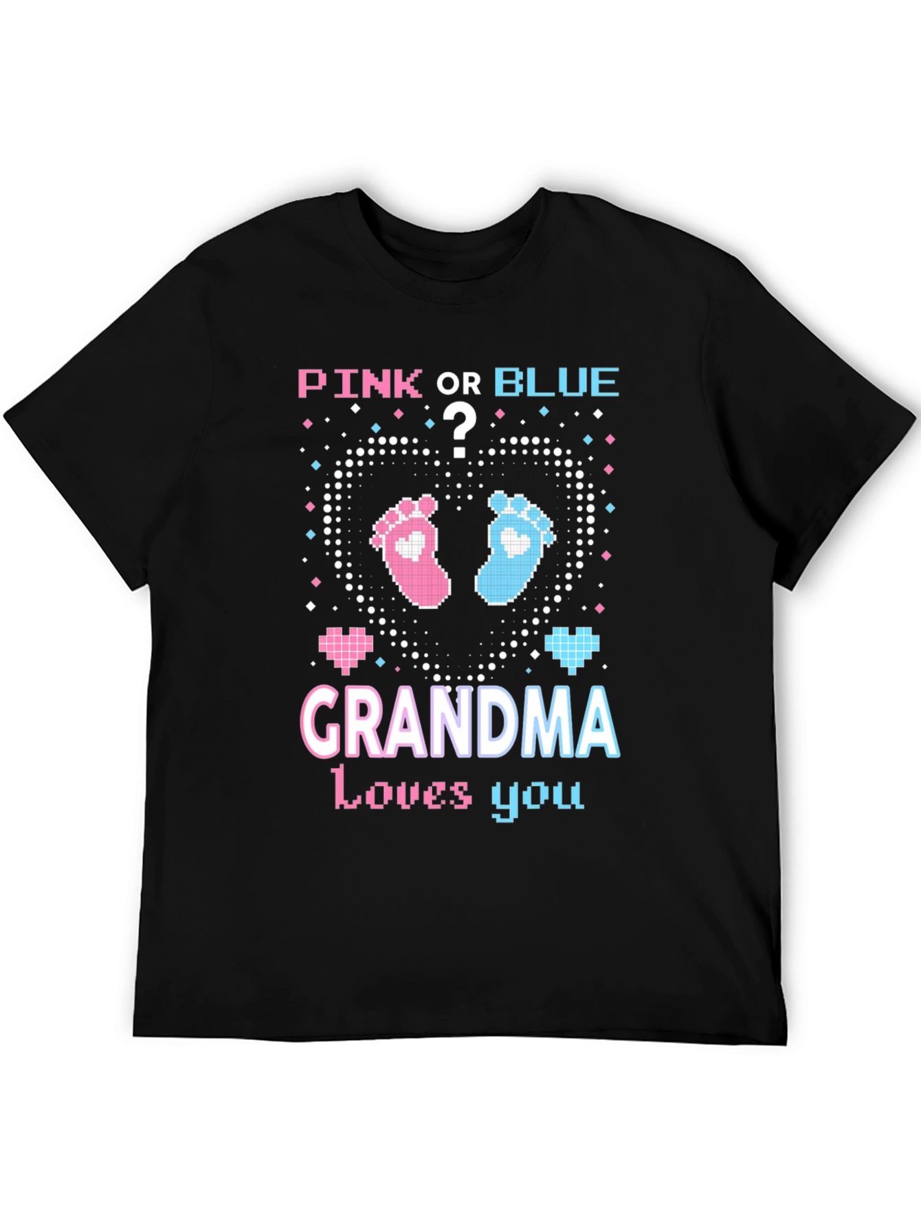 Pink or Blue Grandma Loves You T-Shirt