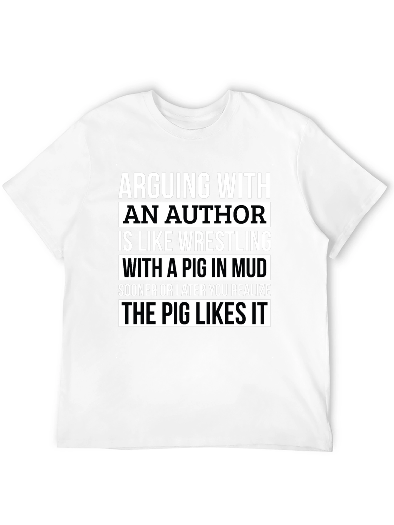 Arguing With an Author Graphic T-Shirt