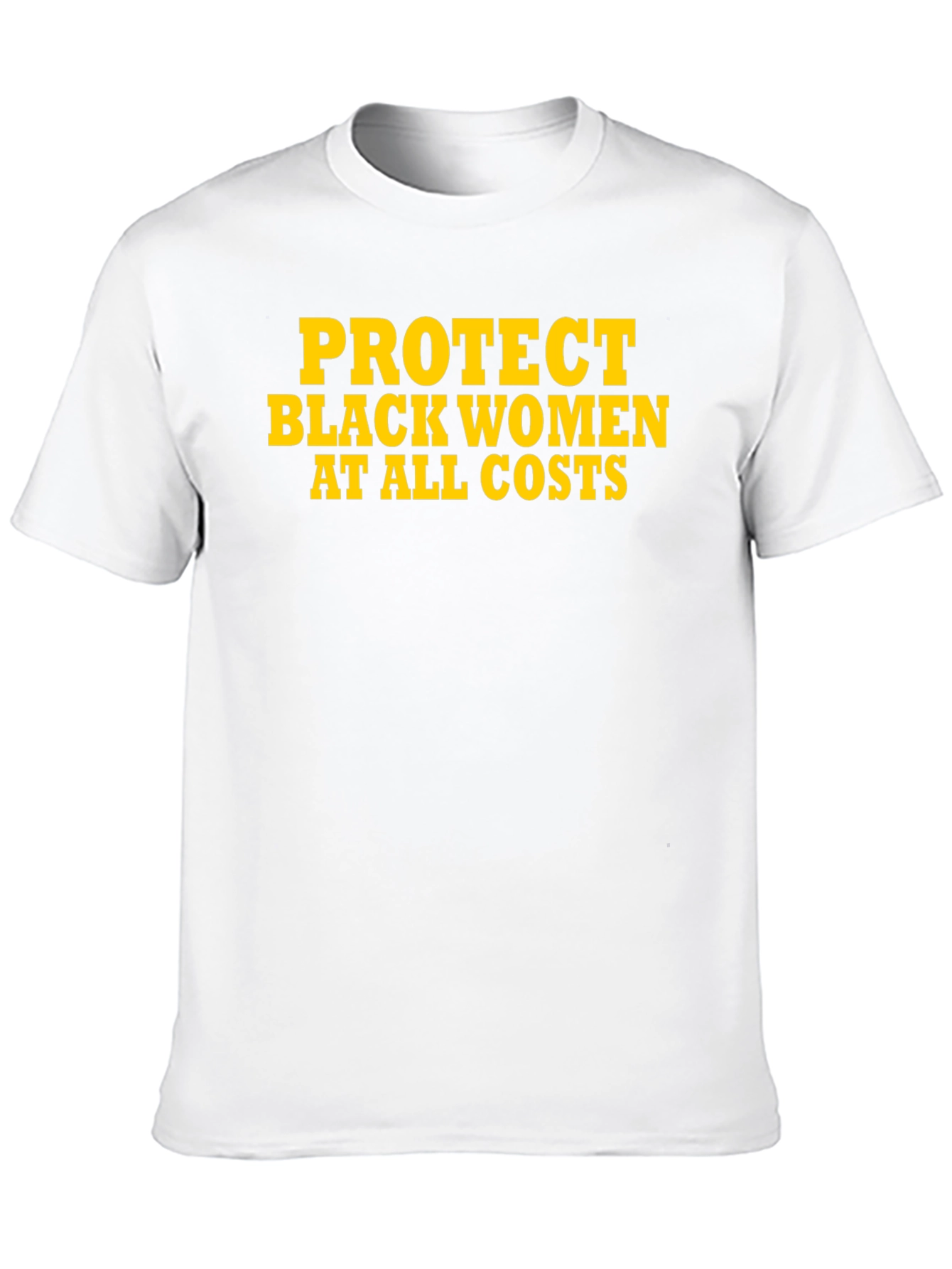 Protect Black Women T-Shirt