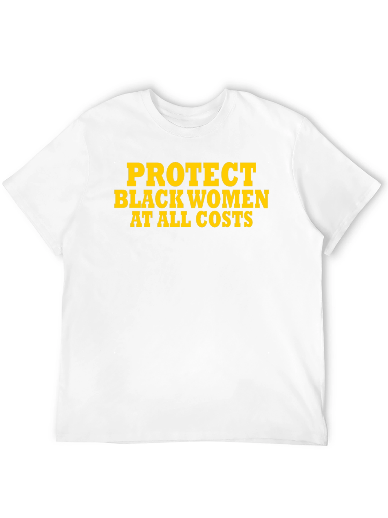 Protect Black Women T-Shirt