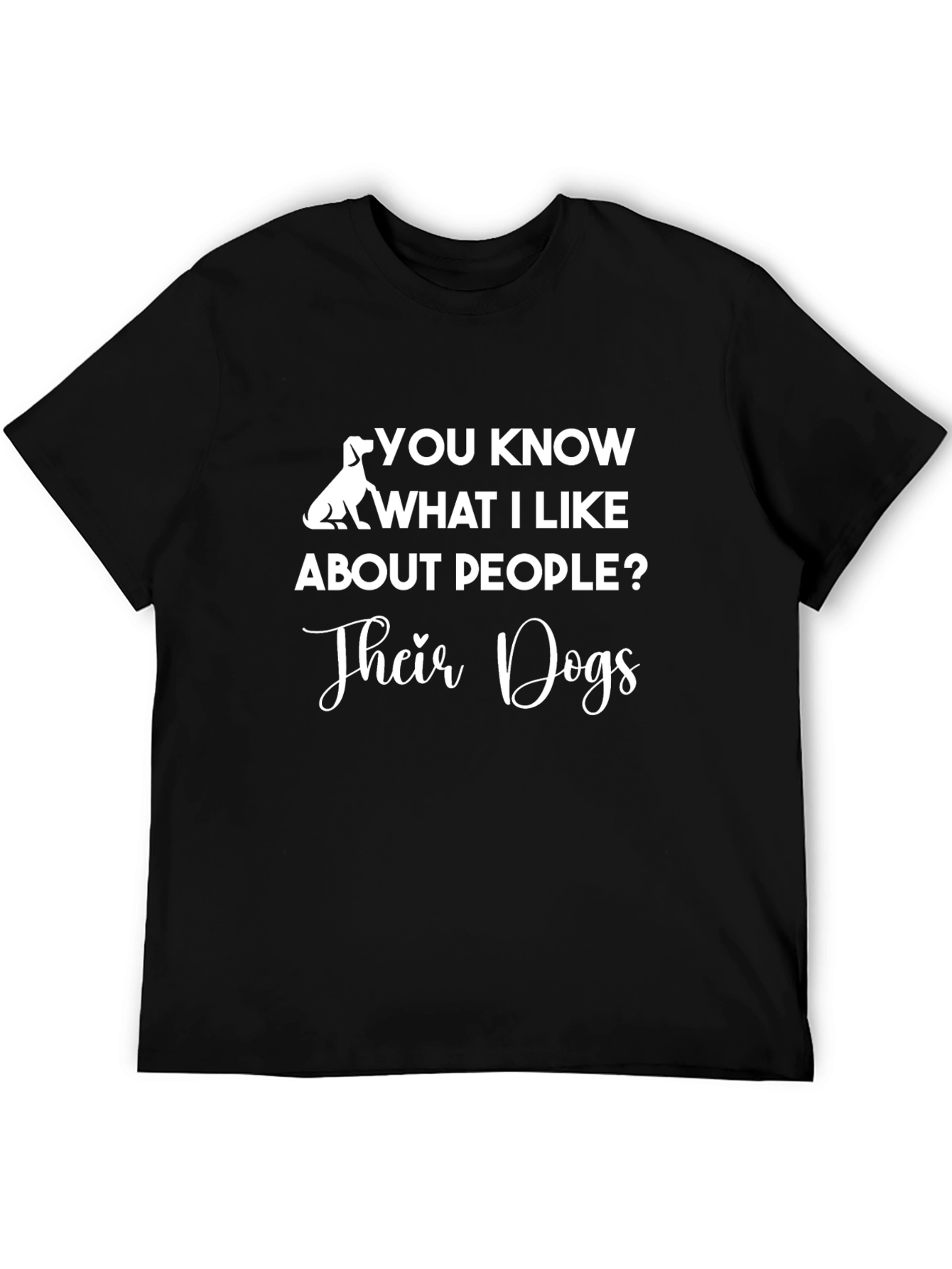 Funny Dog Lover T-Shirt - Their Dogs