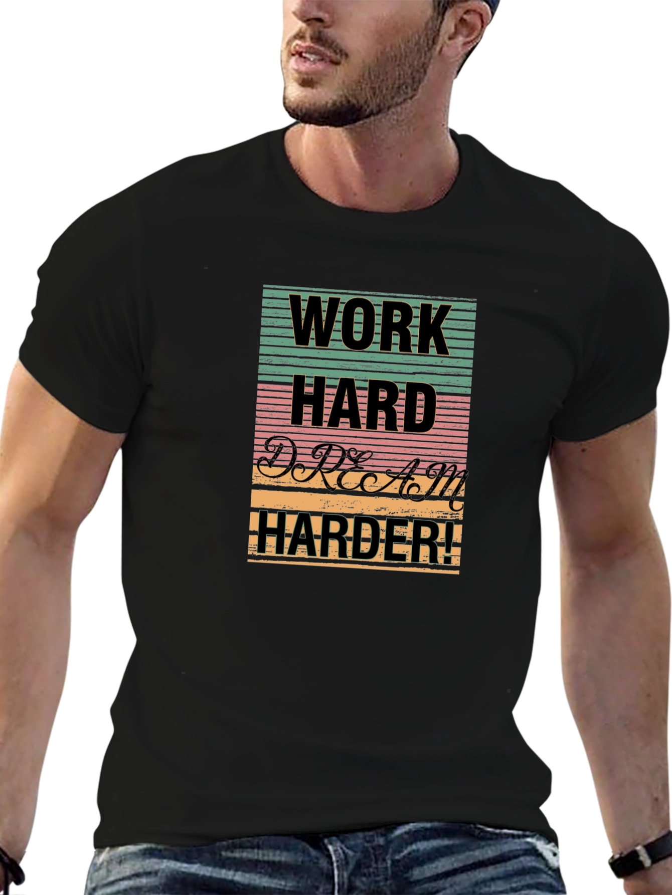 Work Hard Dream Harder Graphic T-Shirt