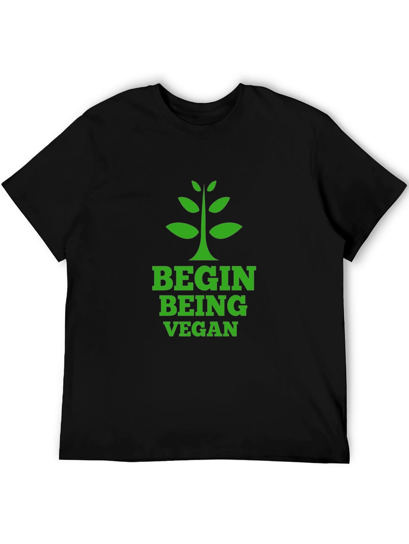 Begin Being Vegan T-Shirt - Green Graphic Tee