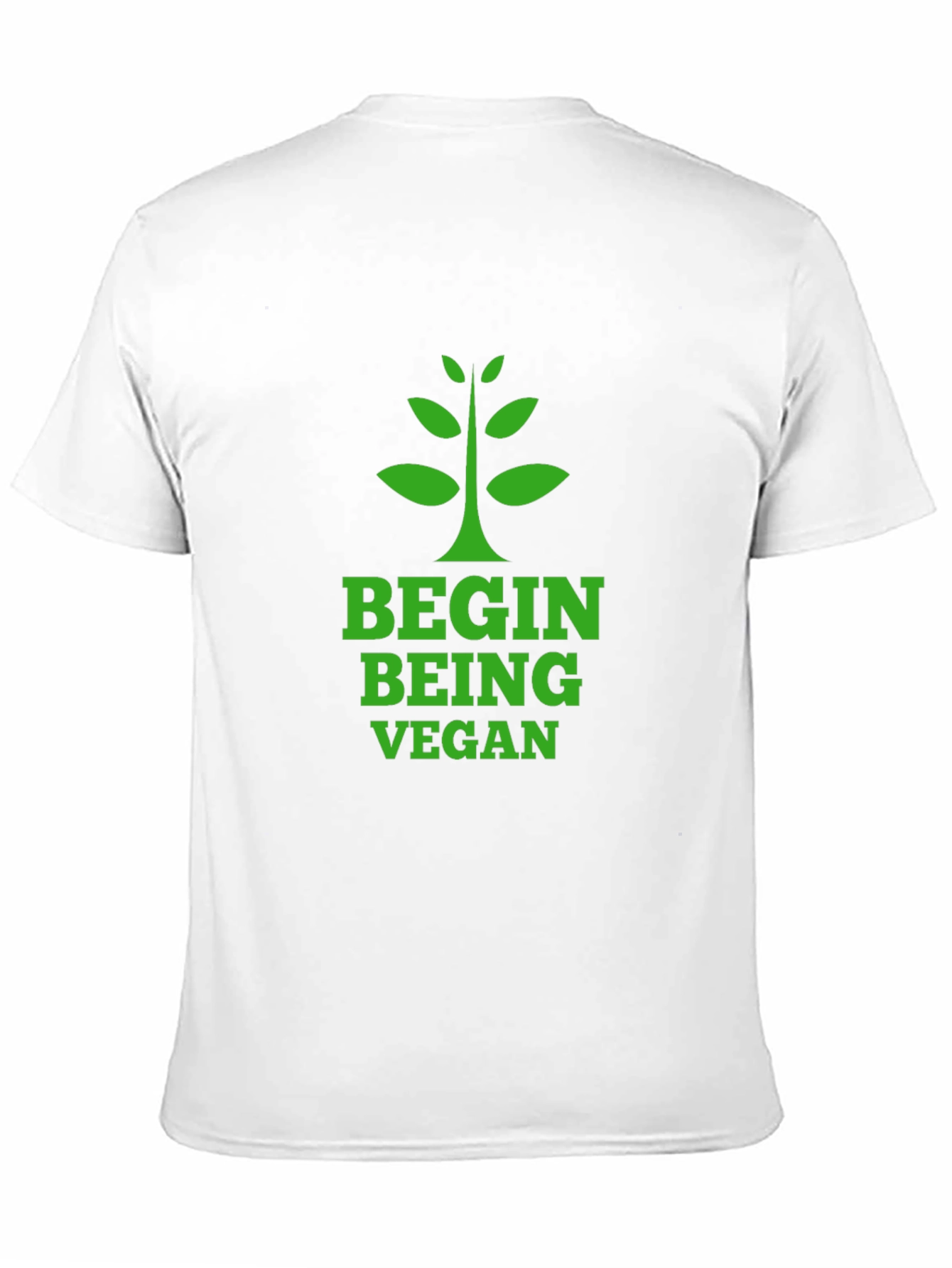 Begin Being Vegan T-Shirt - Green Graphic Tee