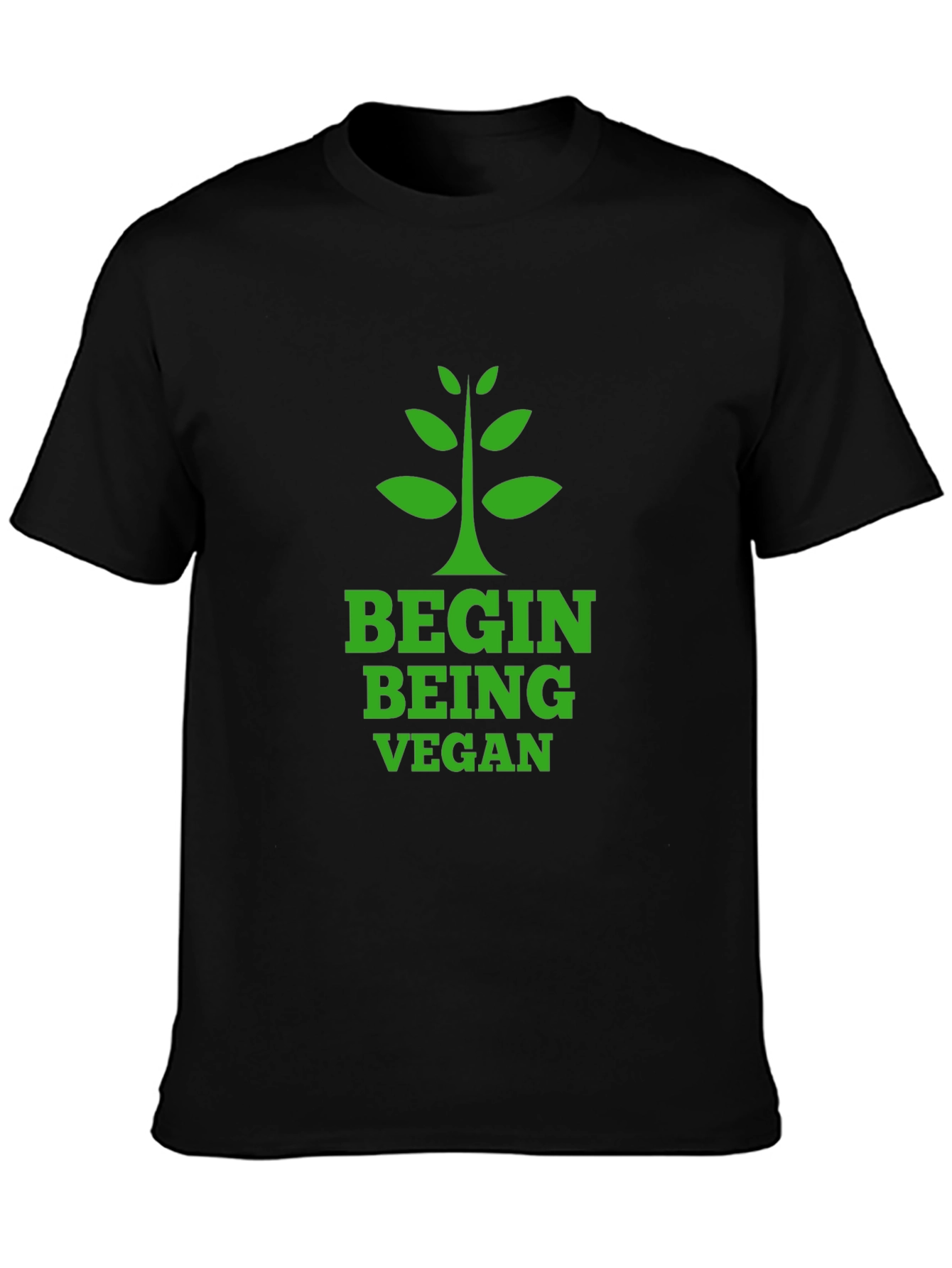 Begin Being Vegan T-Shirt - Green Graphic Tee