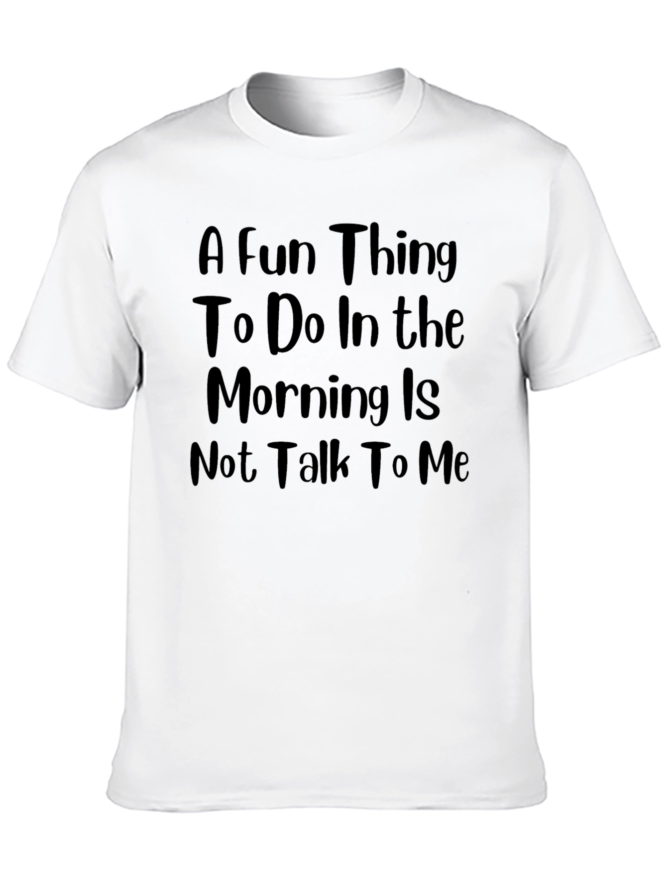 A Fun Thing T-Shirt