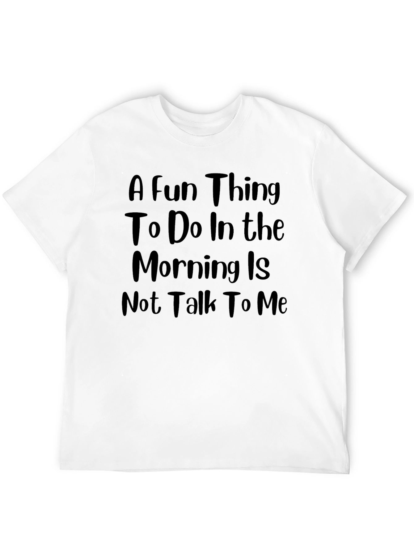 A Fun Thing T-Shirt