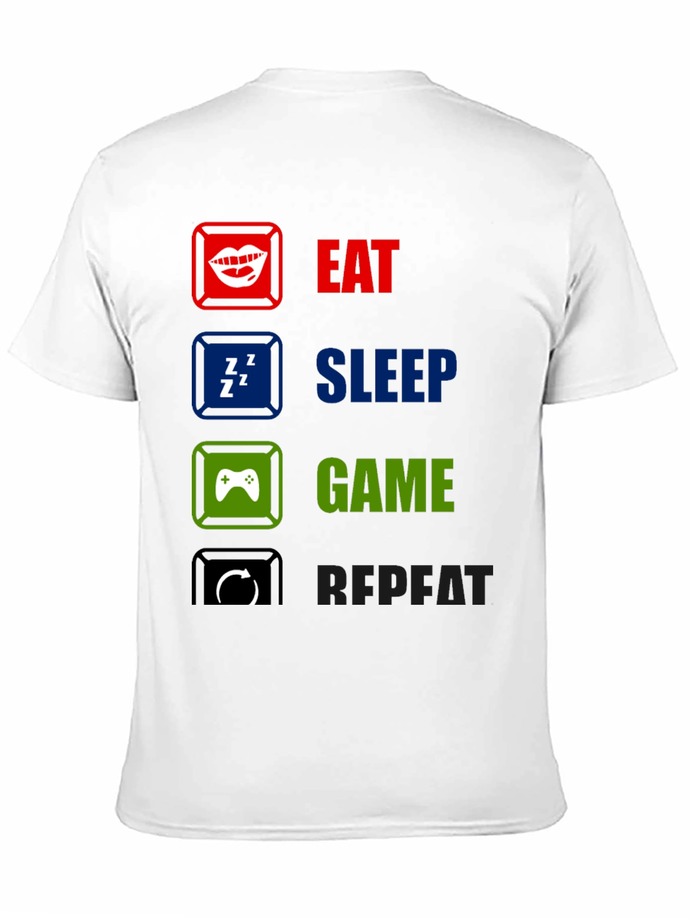 Eat Sleep Game Repeat T-Shirt - Gamer Life Tee