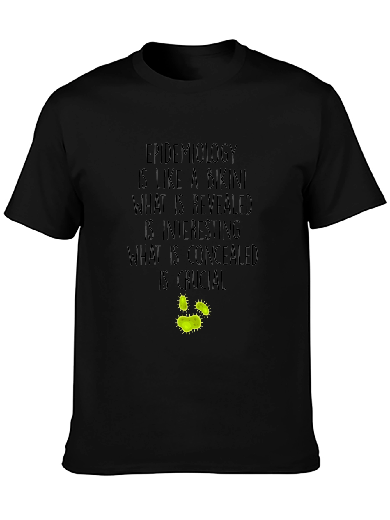 Epidemiology Bikini T-Shirt - Infectious Disease Funny Tee