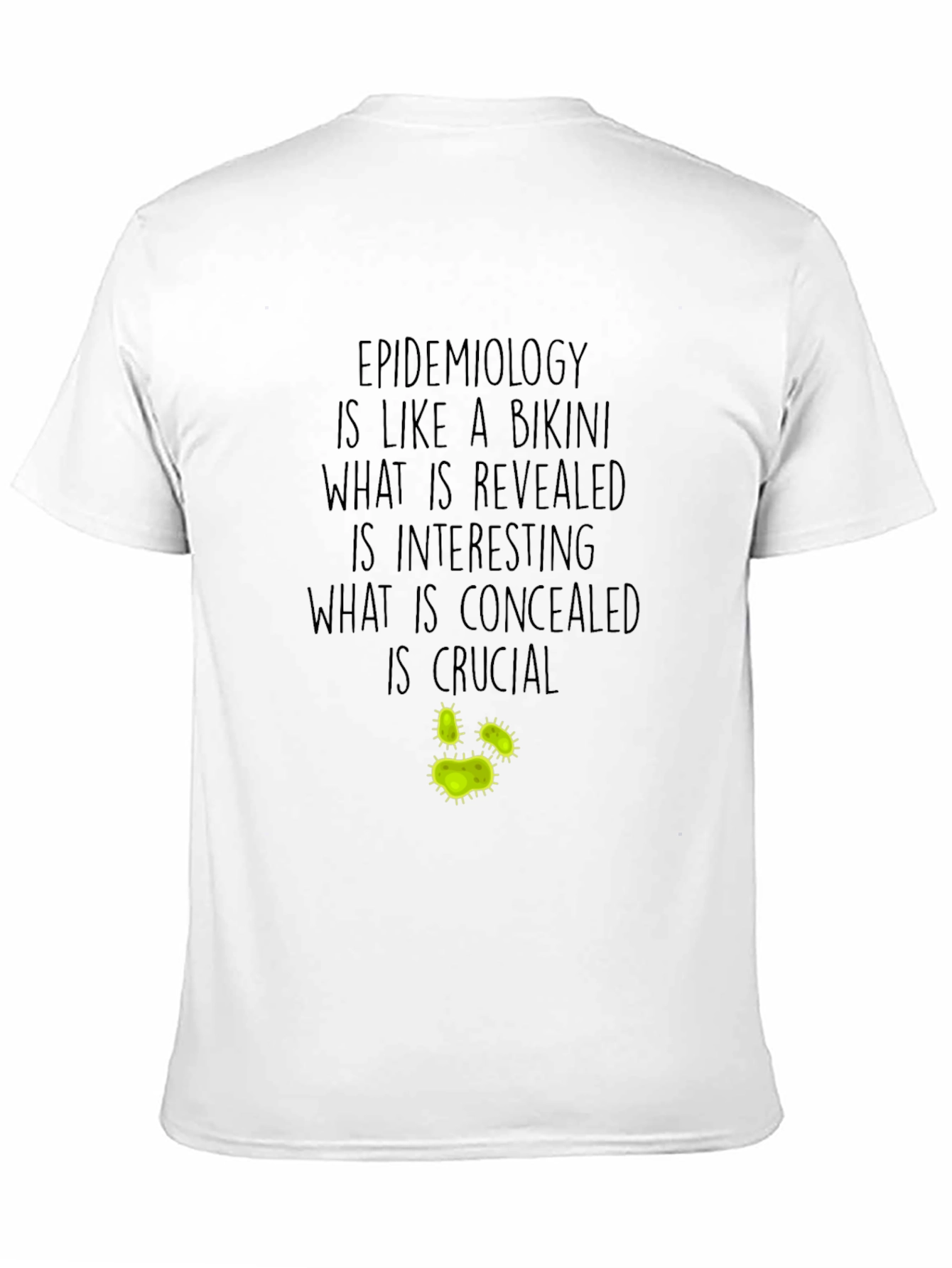 Epidemiology Bikini T-Shirt - Infectious Disease Funny Tee