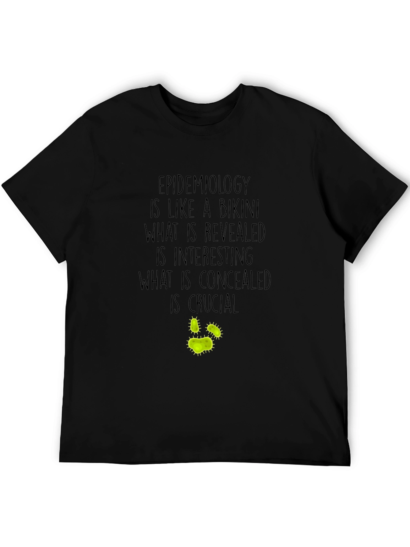 Epidemiology Bikini T-Shirt - Infectious Disease Funny Tee