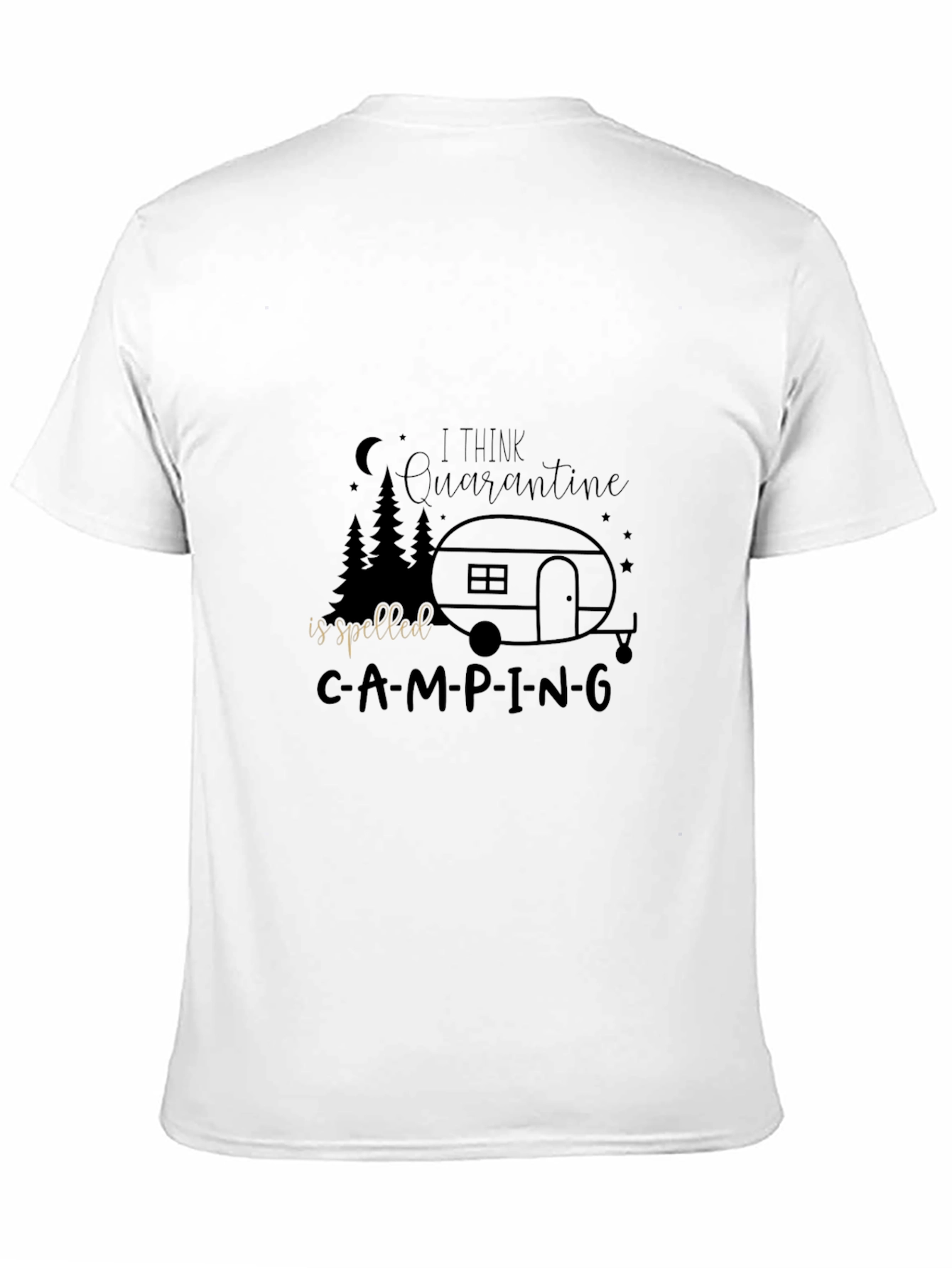 Camping Quarantine Graphic T-Shirt