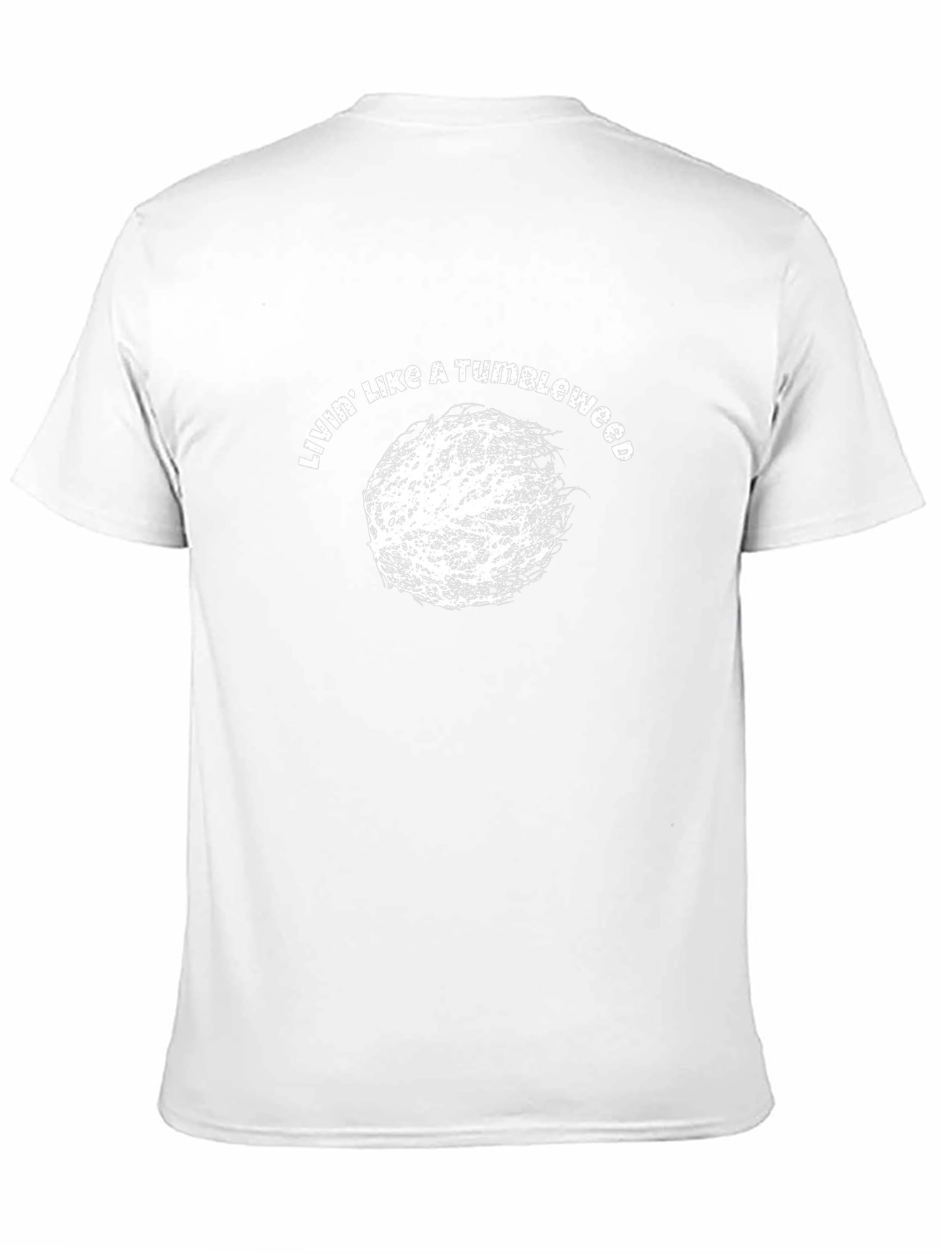 Livin Like A Tumbleweed Graphic Tee