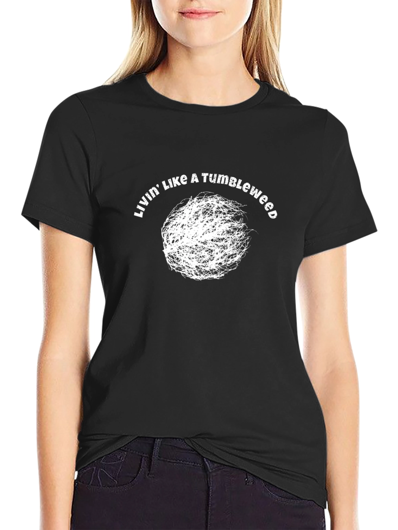 Livin Like A Tumbleweed Graphic Tee