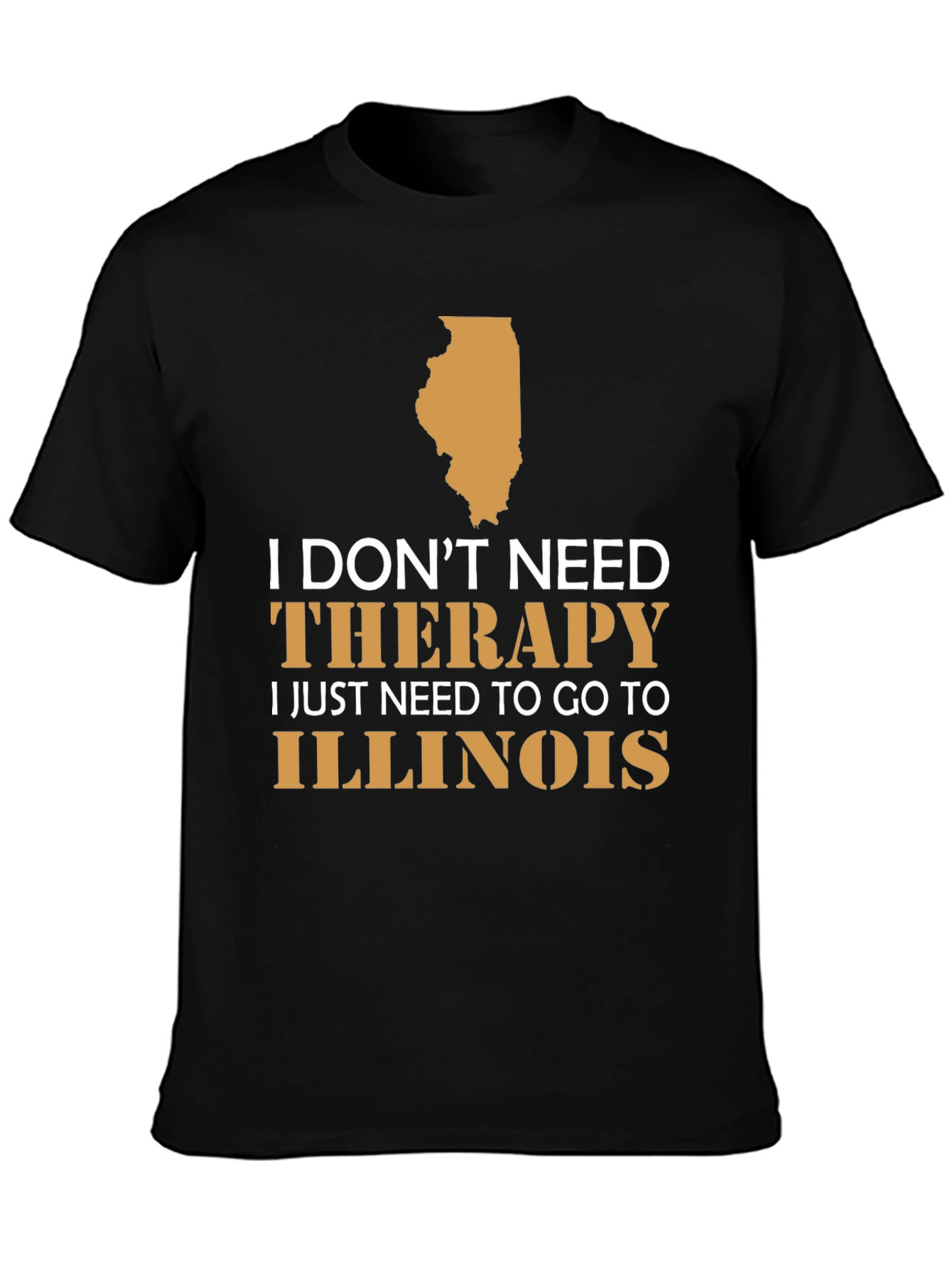 Funny Illinois Therapy Graphic T-Shirt