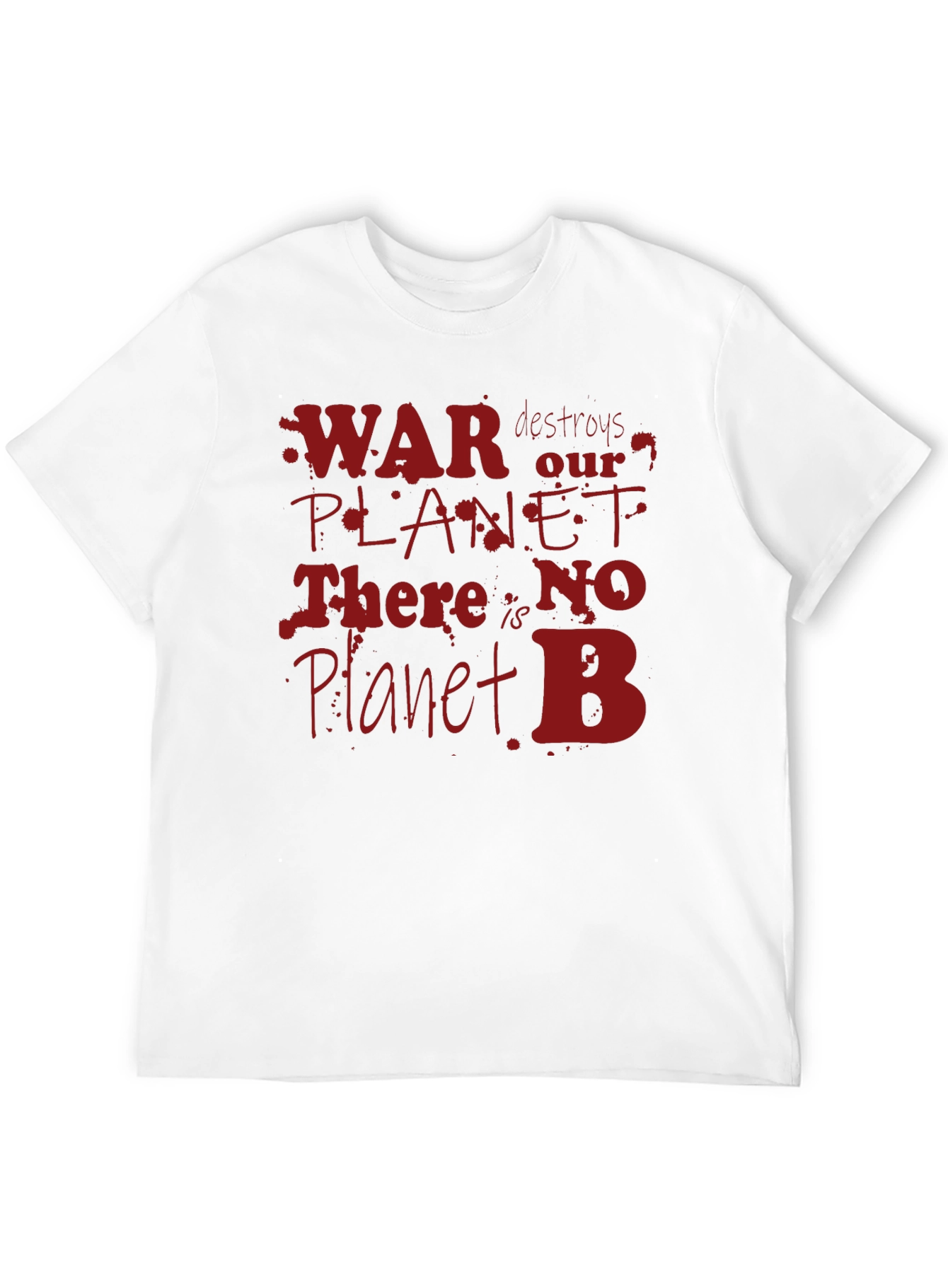 War Destroys Planet T-Shirt - Eco Awareness Tee