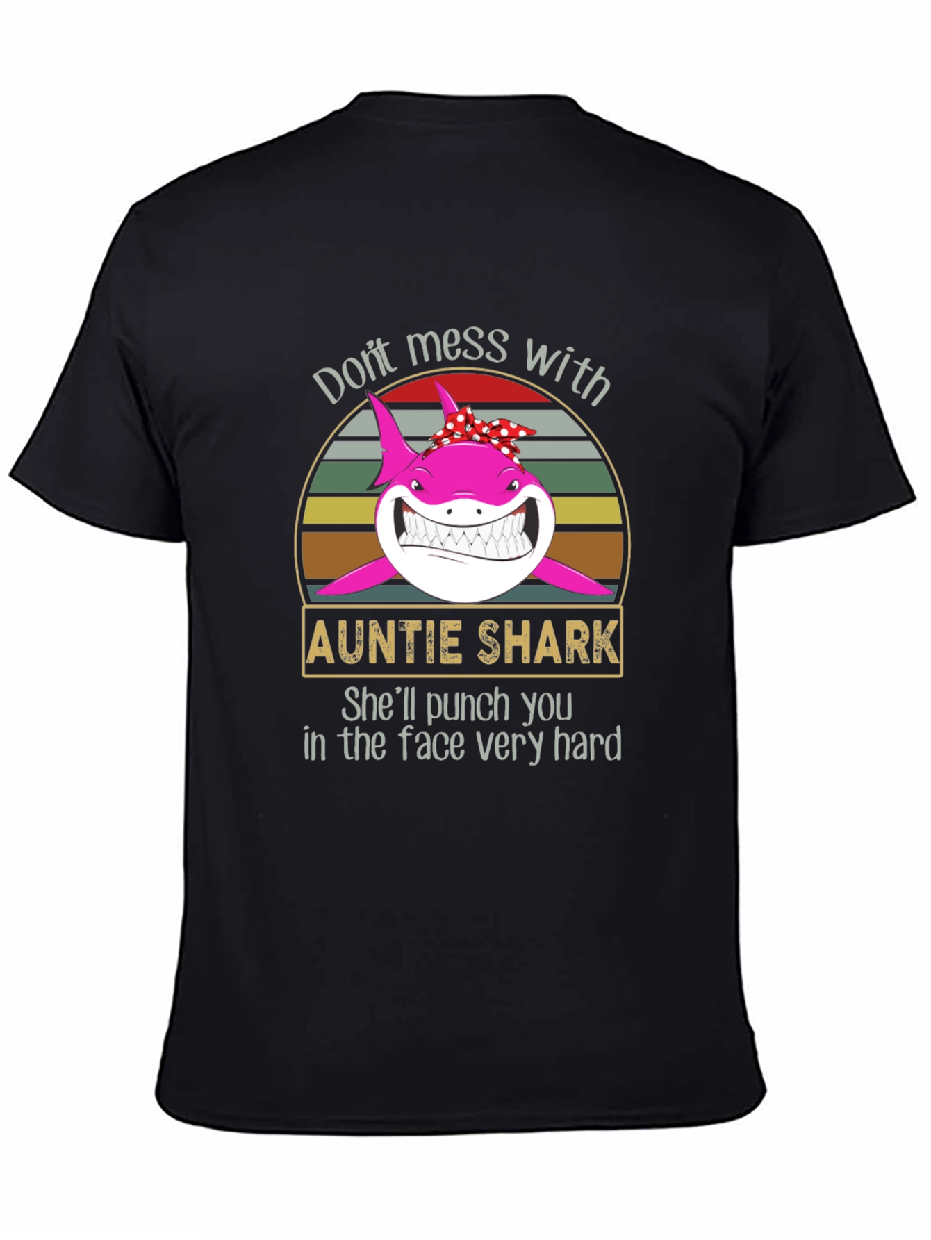 Auntie Shark Graphic Tee - Dont Mess With!