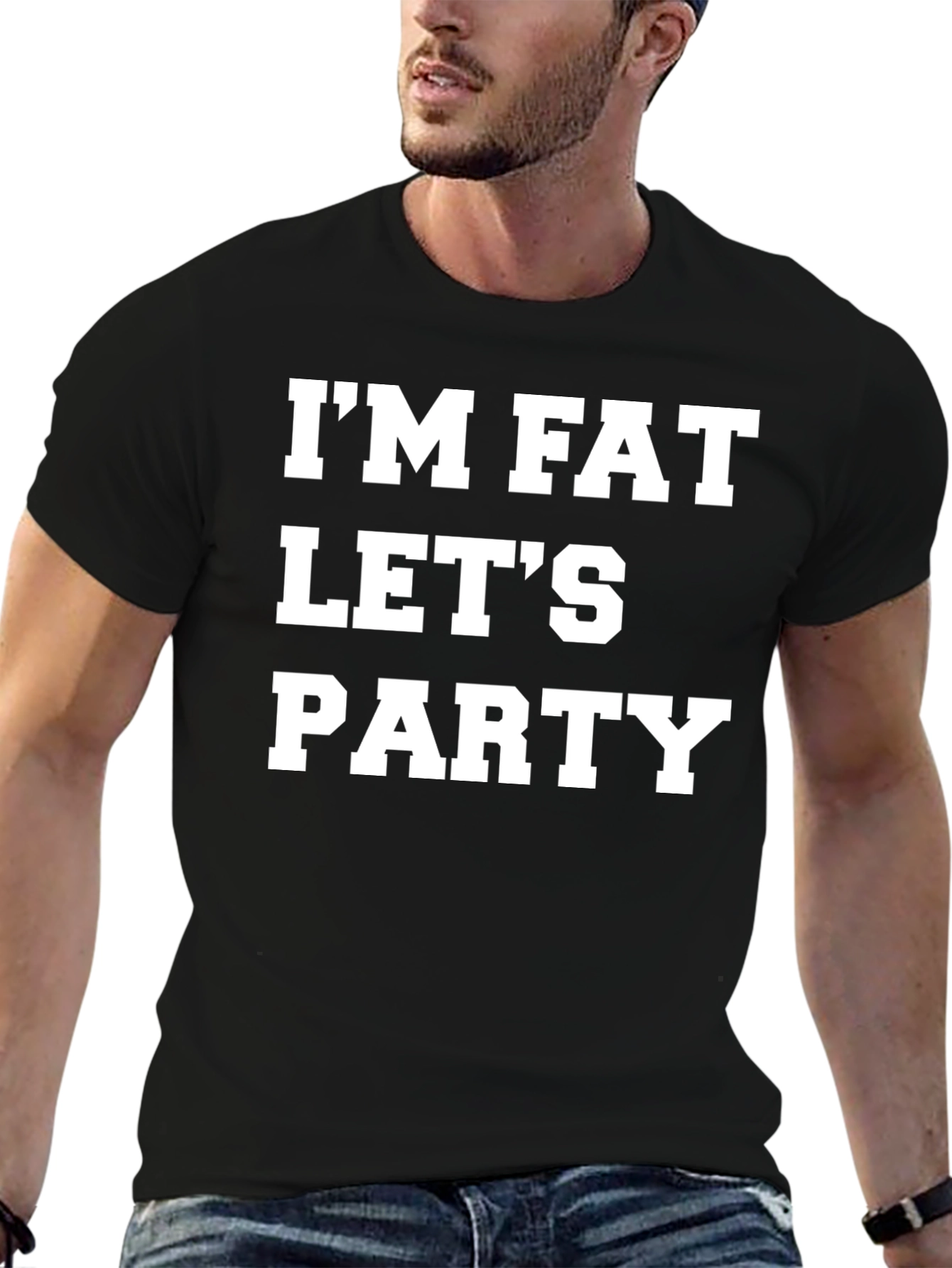 Im Fat Lets Party T-Shirt - Bold Graphic Tee