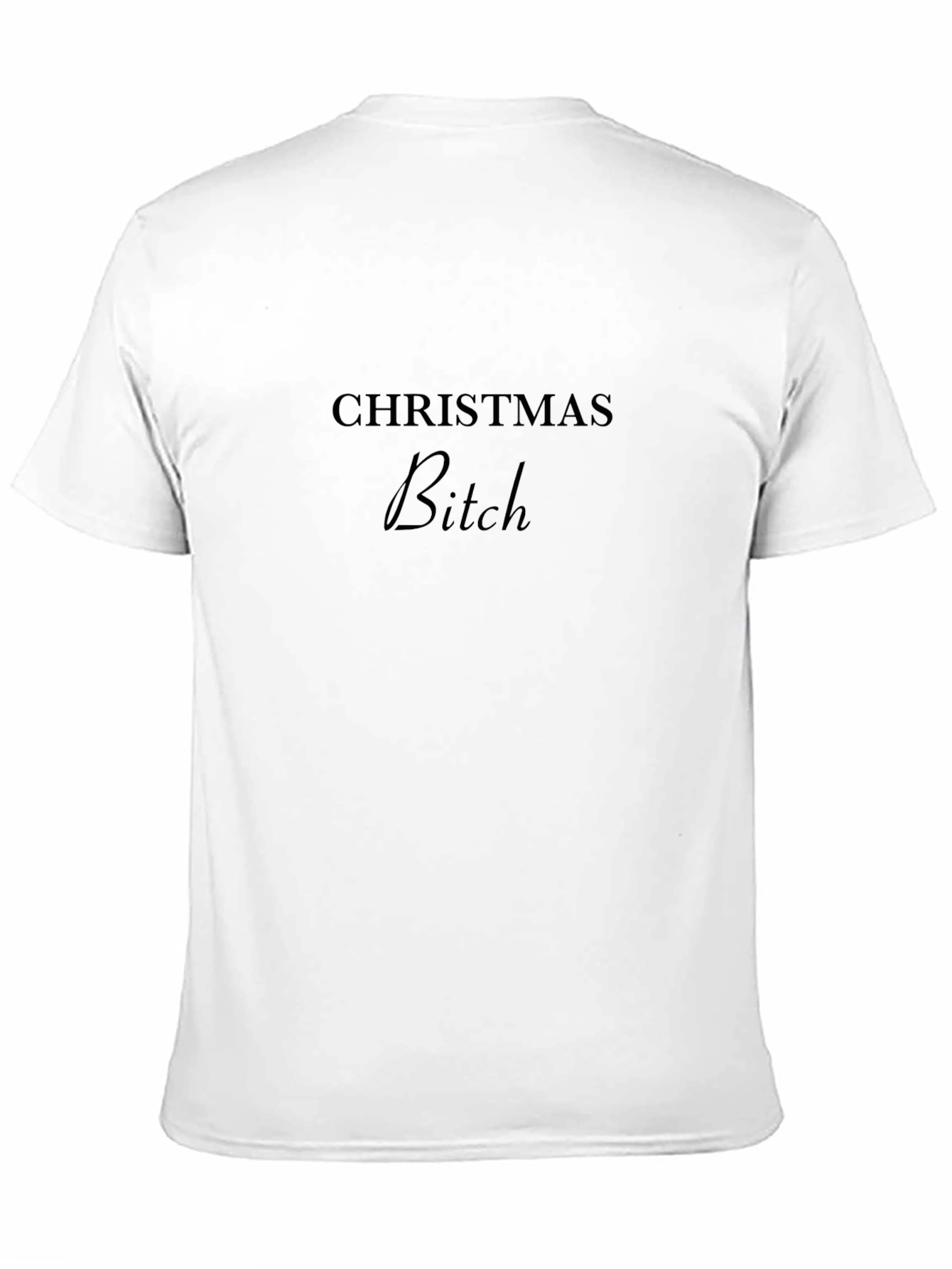 Christmas Bitch Graphic Black T-Shirt