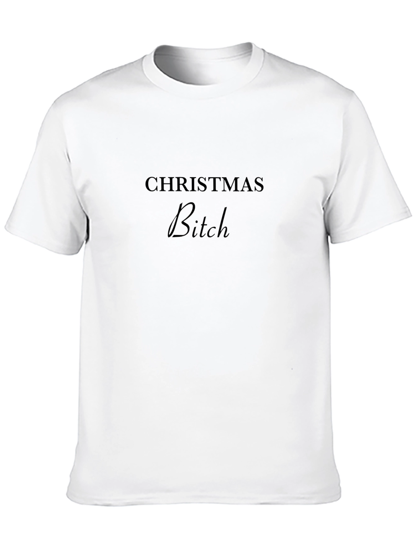 Christmas Bitch Graphic Black T-Shirt