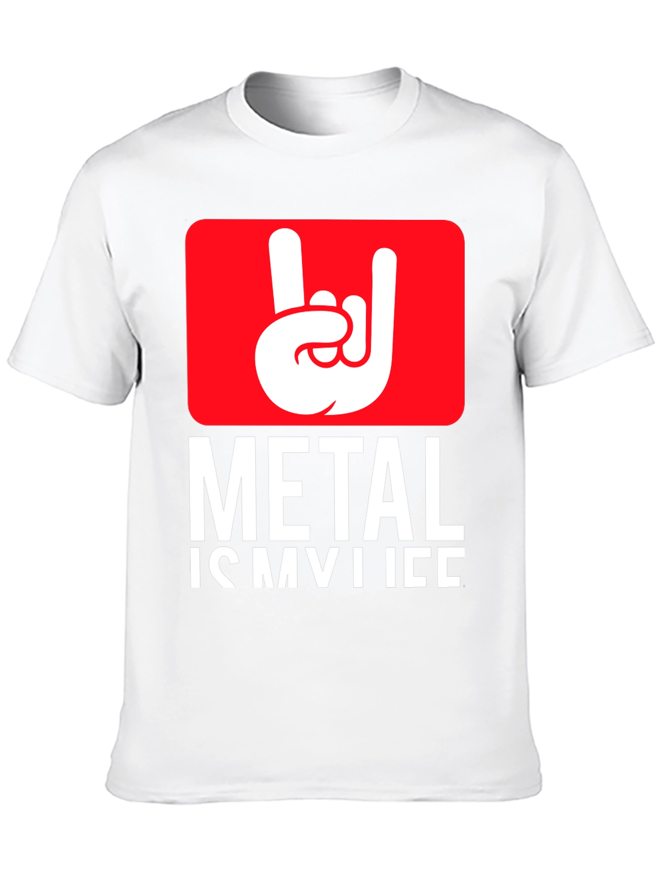 Metal is My Life T-Shirt