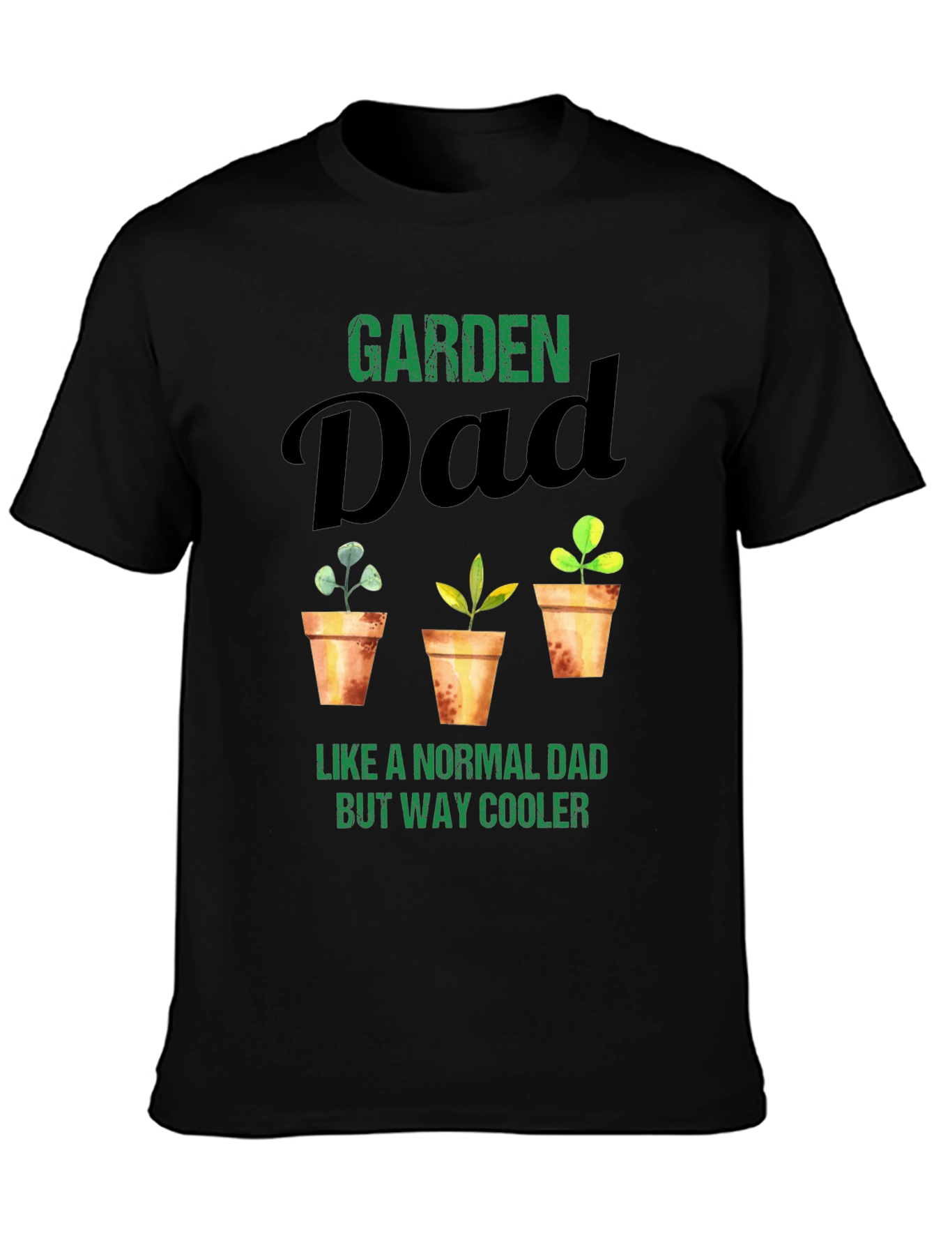 Garden Dad T-Shirt - Cool Gardener Gift