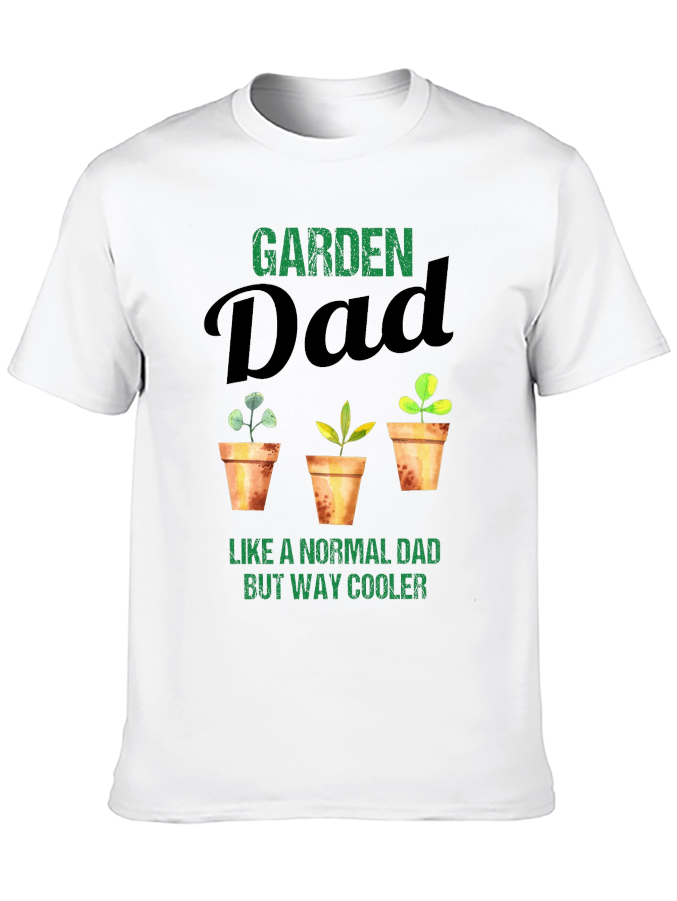 Garden Dad T-Shirt - Cool Gardener Gift
