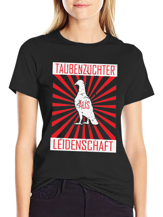 Taubenzuchter Aus Leidenschaft Graphic T-Shirt