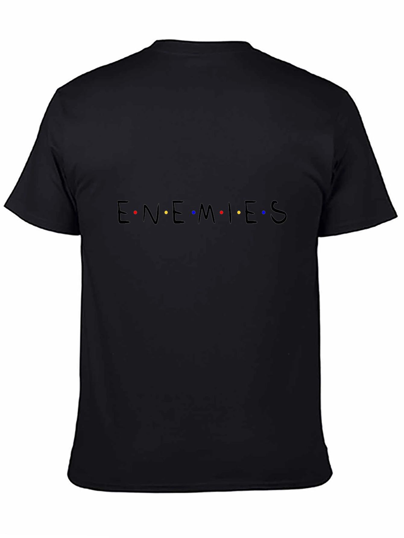 Enemies Funny Graphic Tee - Black Cotton T-Shirt