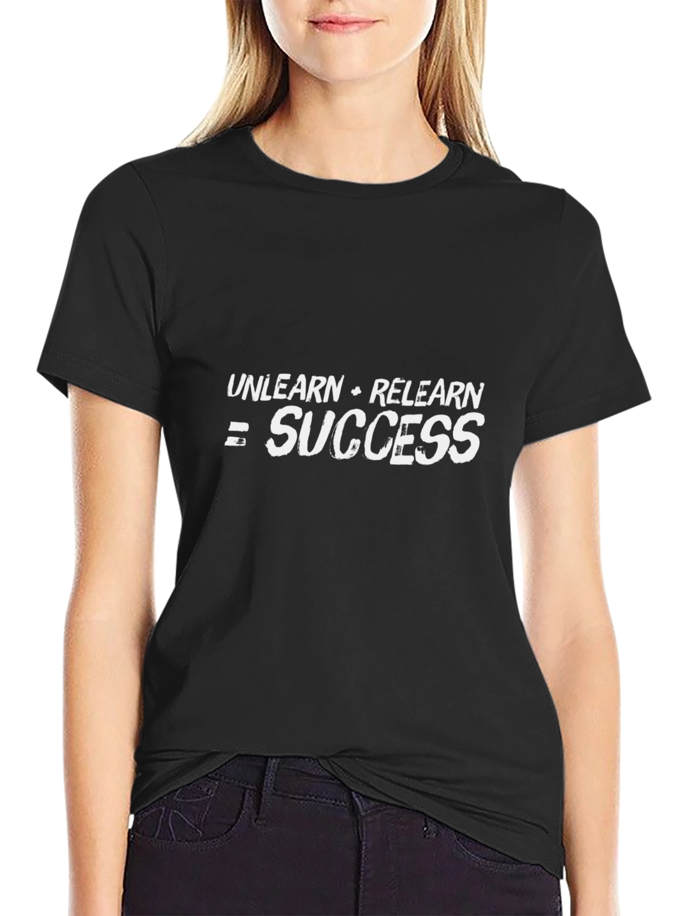 Unlearn Relearn Success T-Shirt