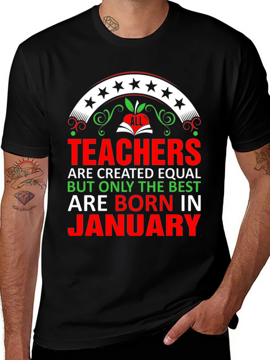 Teachers Born in January T-Shirt