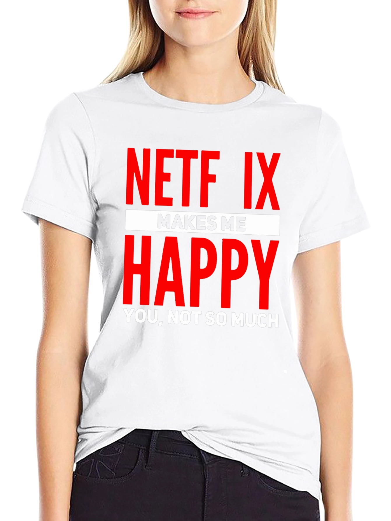 Netflix Makes Me Happy Graphic T-Shirt