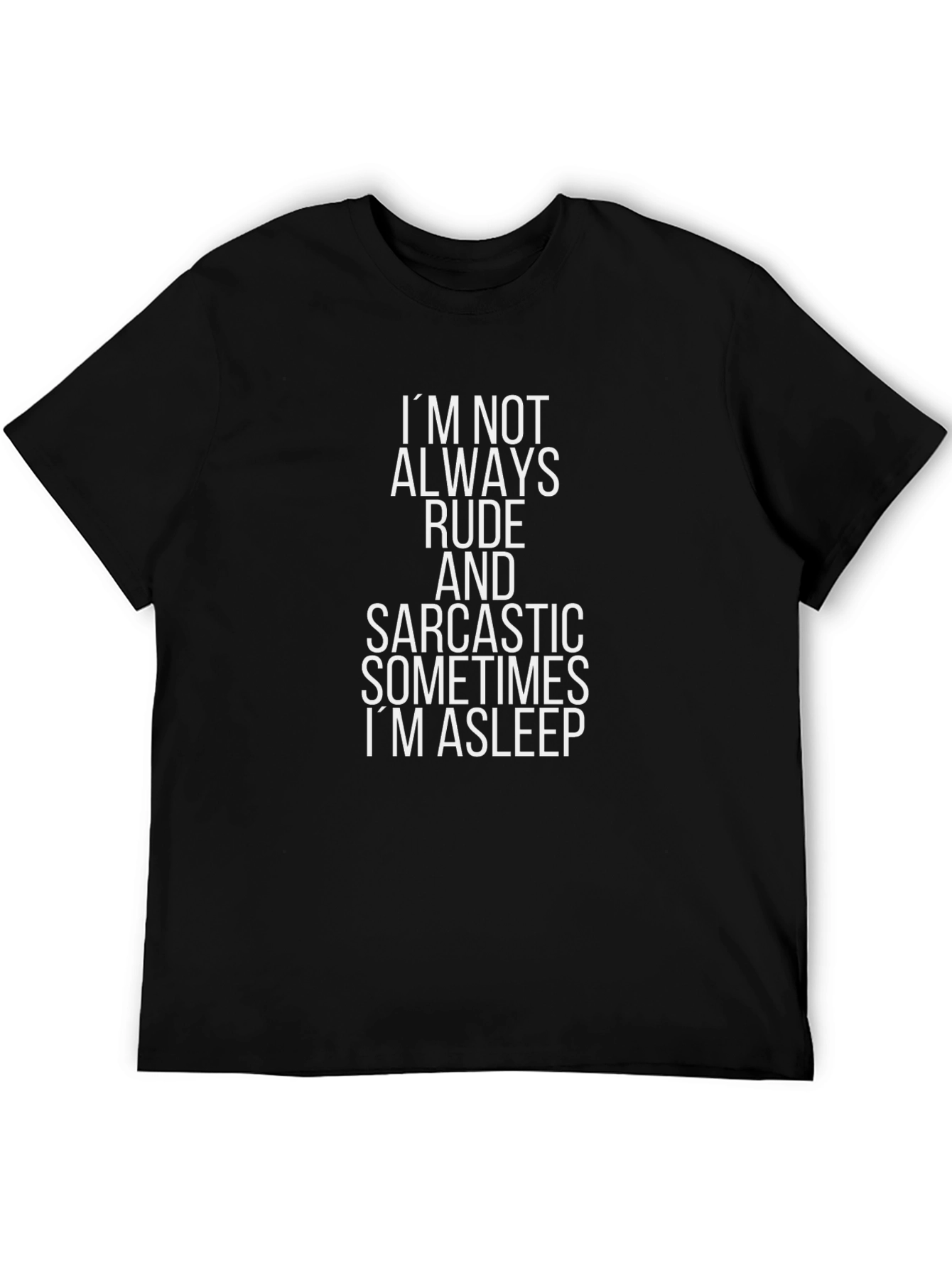 Sarcastic Asleep Graphic T-Shirt