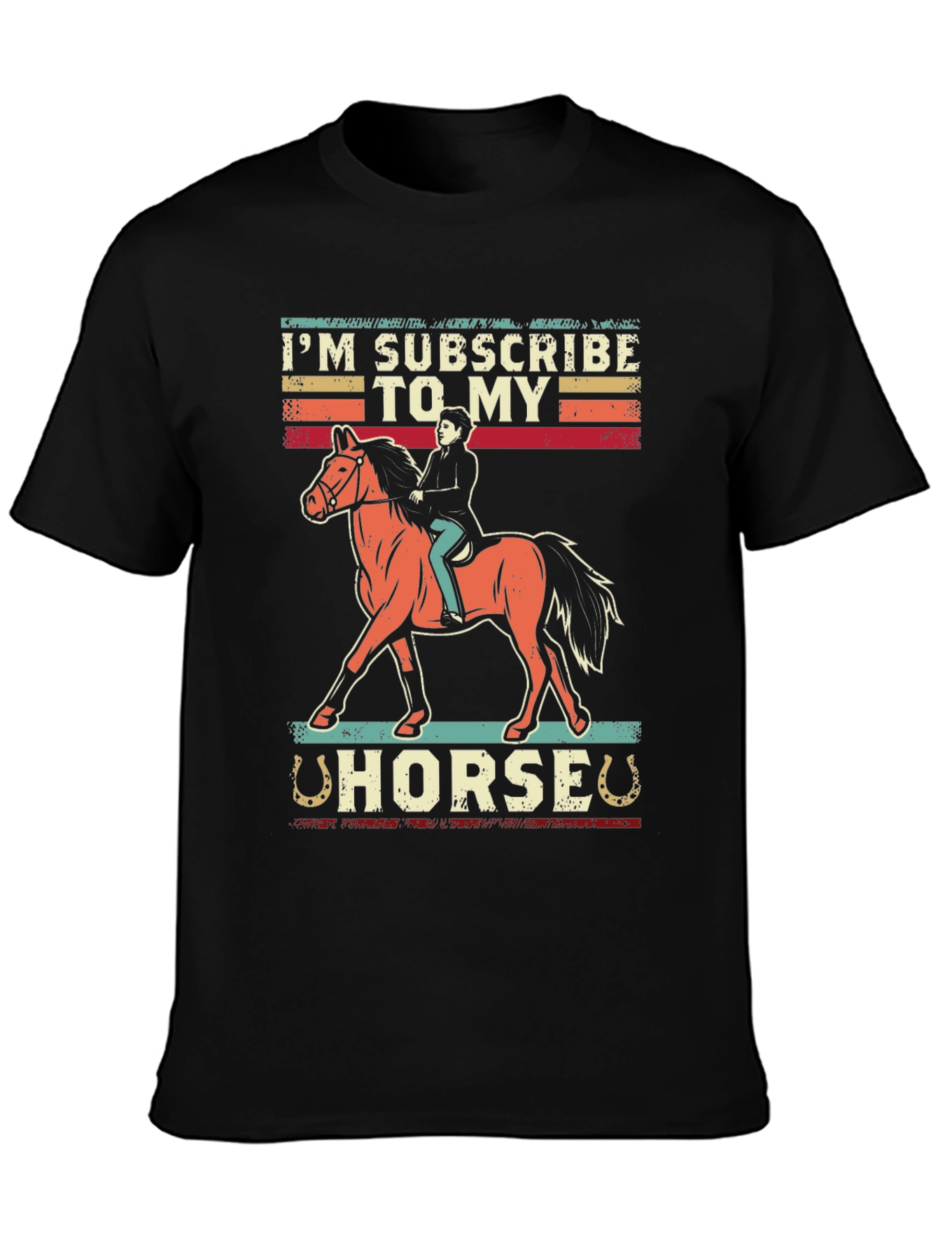 Im Subscribed To My Horse Graphic Tee
