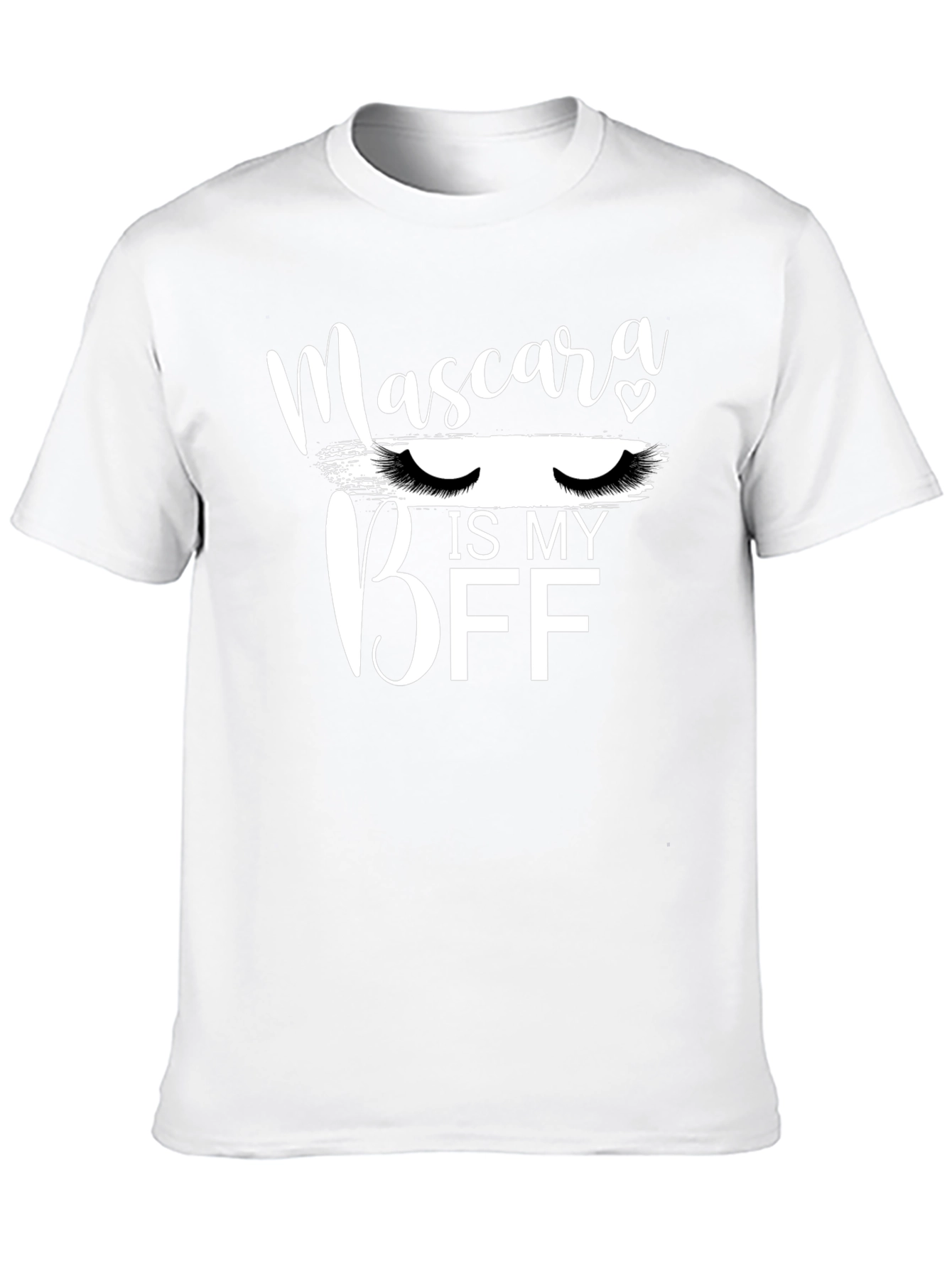Mascara is my BFF Graphic T-Shirt