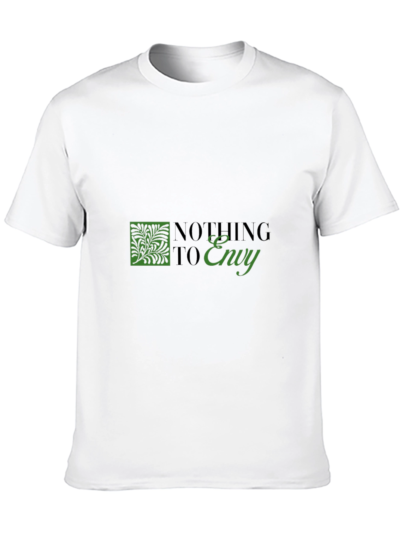 Nothing to Envy Graphic T-Shirt