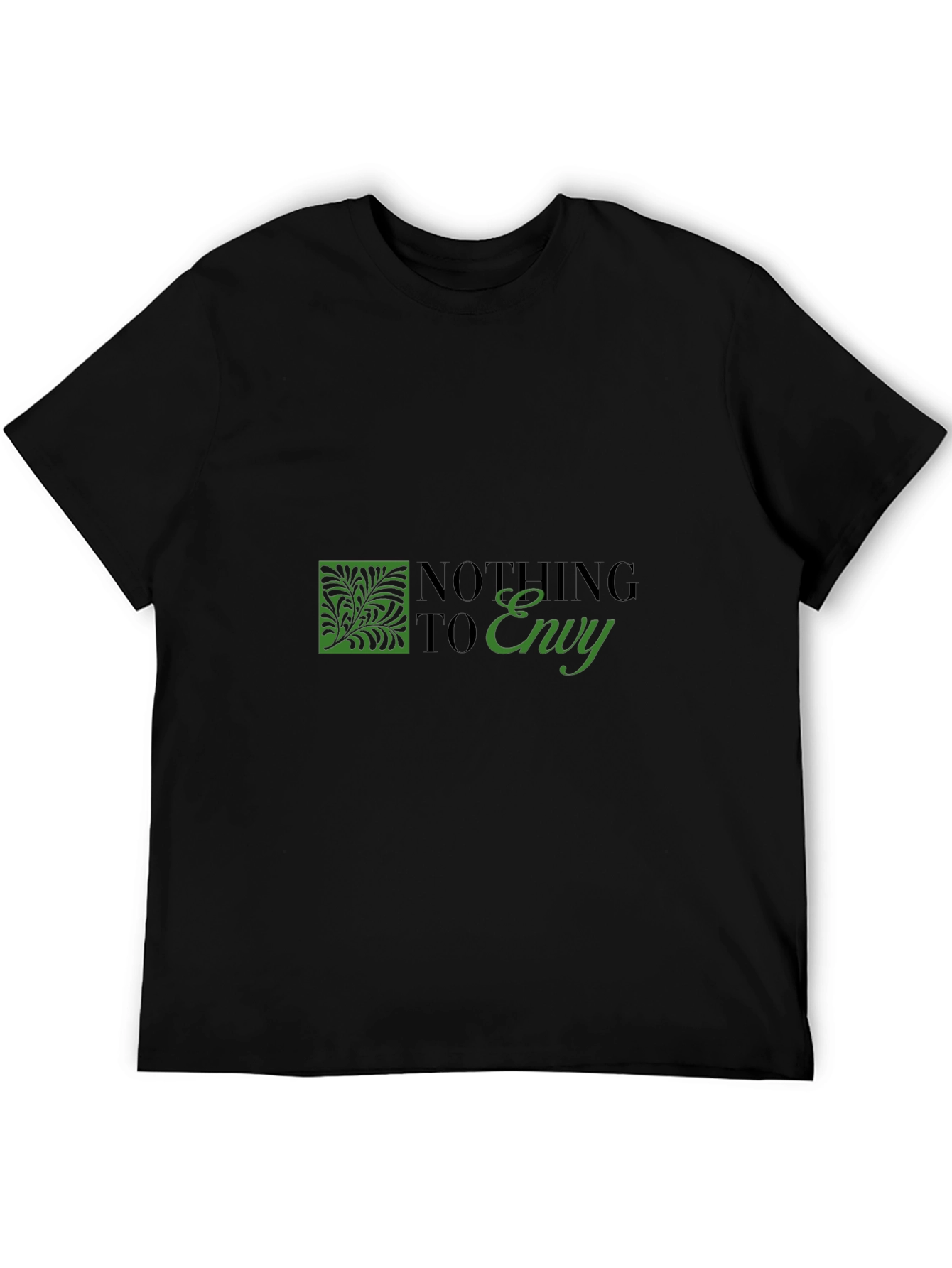 Nothing to Envy Graphic T-Shirt