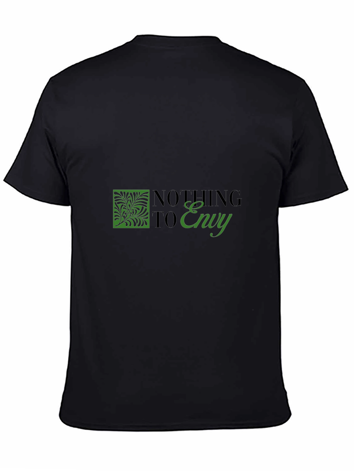 Nothing to Envy Graphic T-Shirt