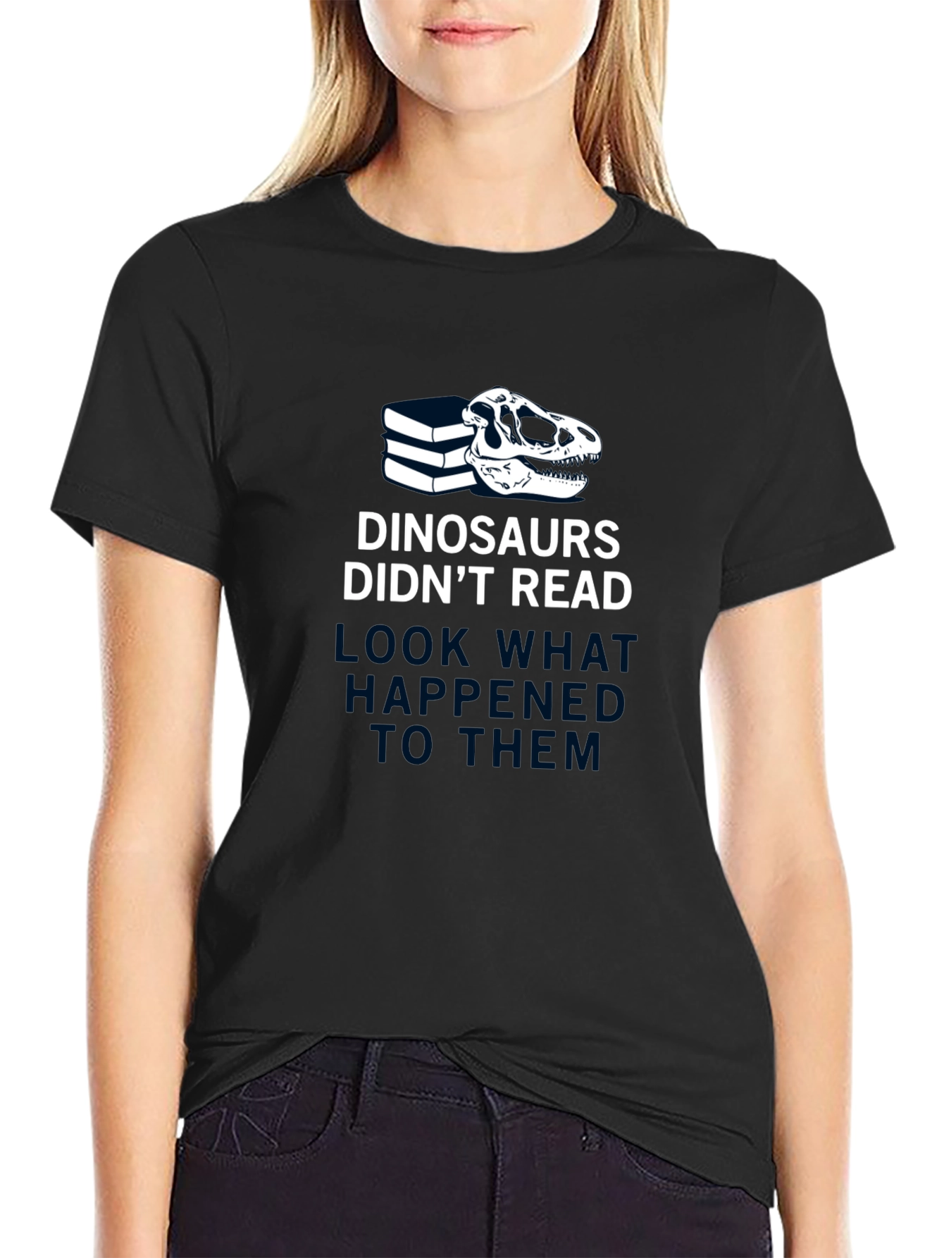 Dinosaurs Didnt Read Funny T-Shirt